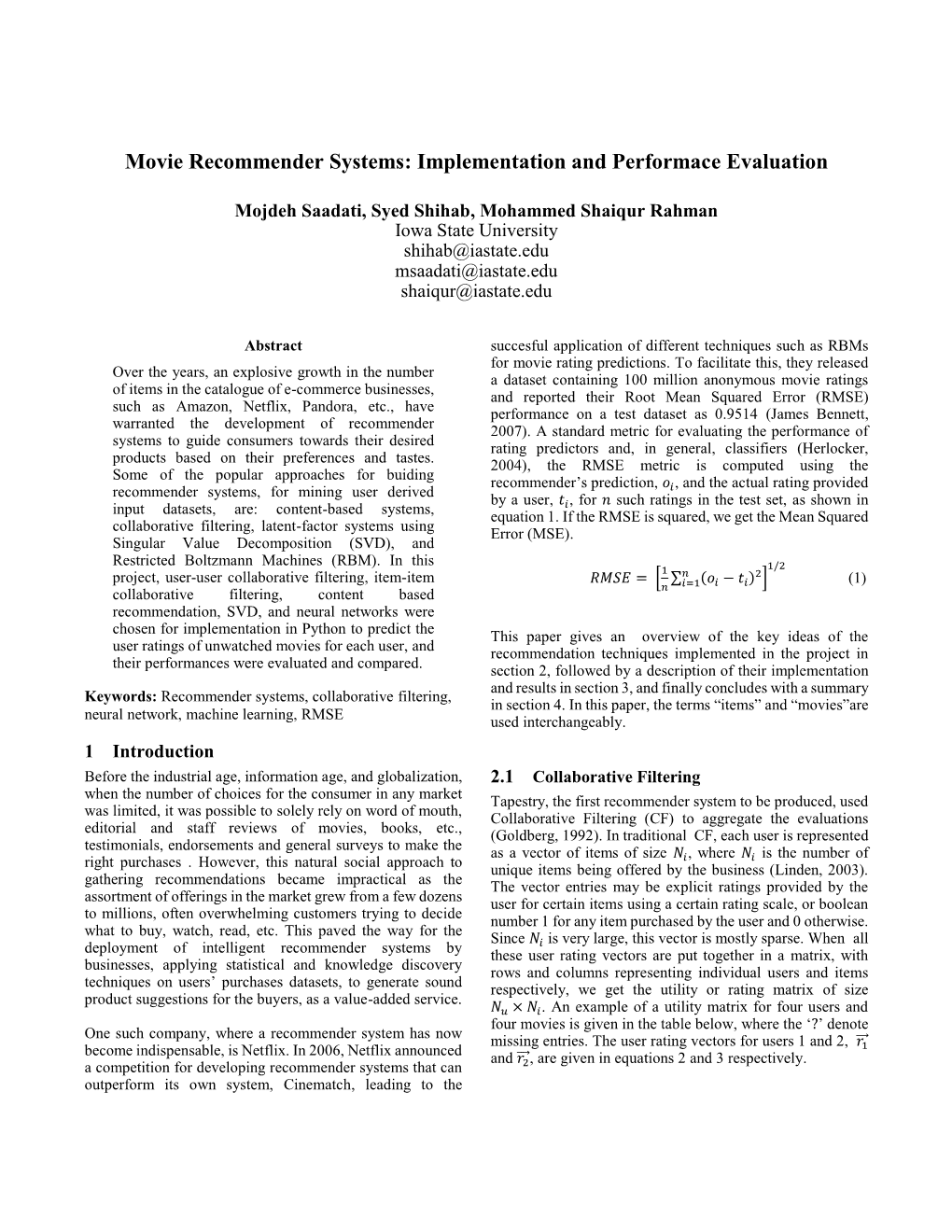 Movie Recommender Systems: Implementation and Performace Evaluation