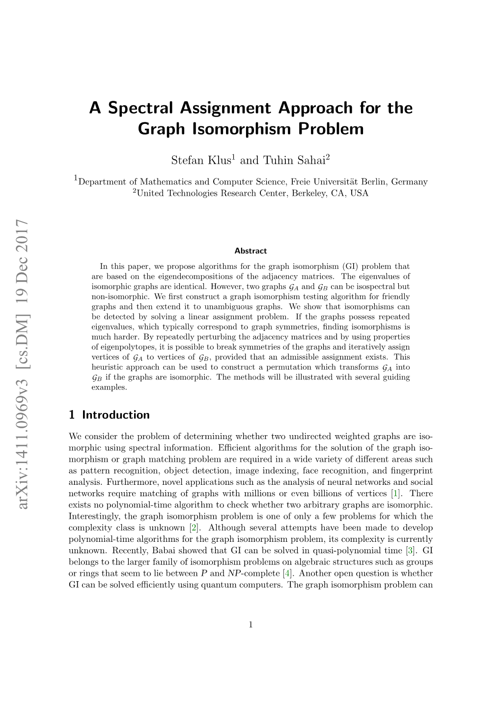 A Spectral Assignment Approach for the Graph Isomorphism Problem