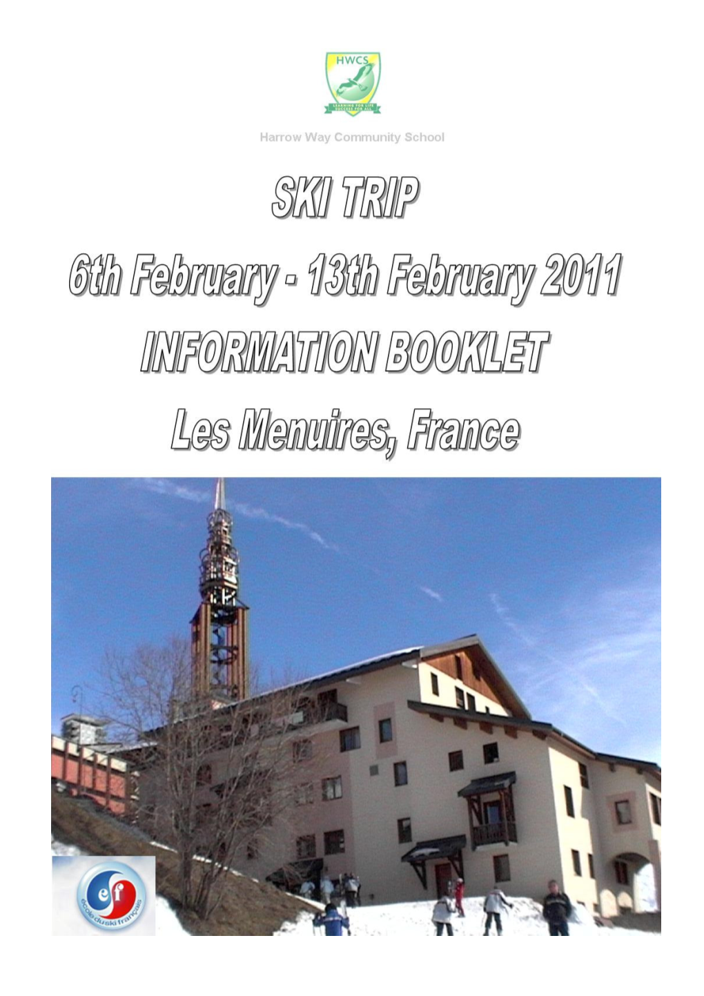 Booklet in Preparation for the Ski Trip 2011