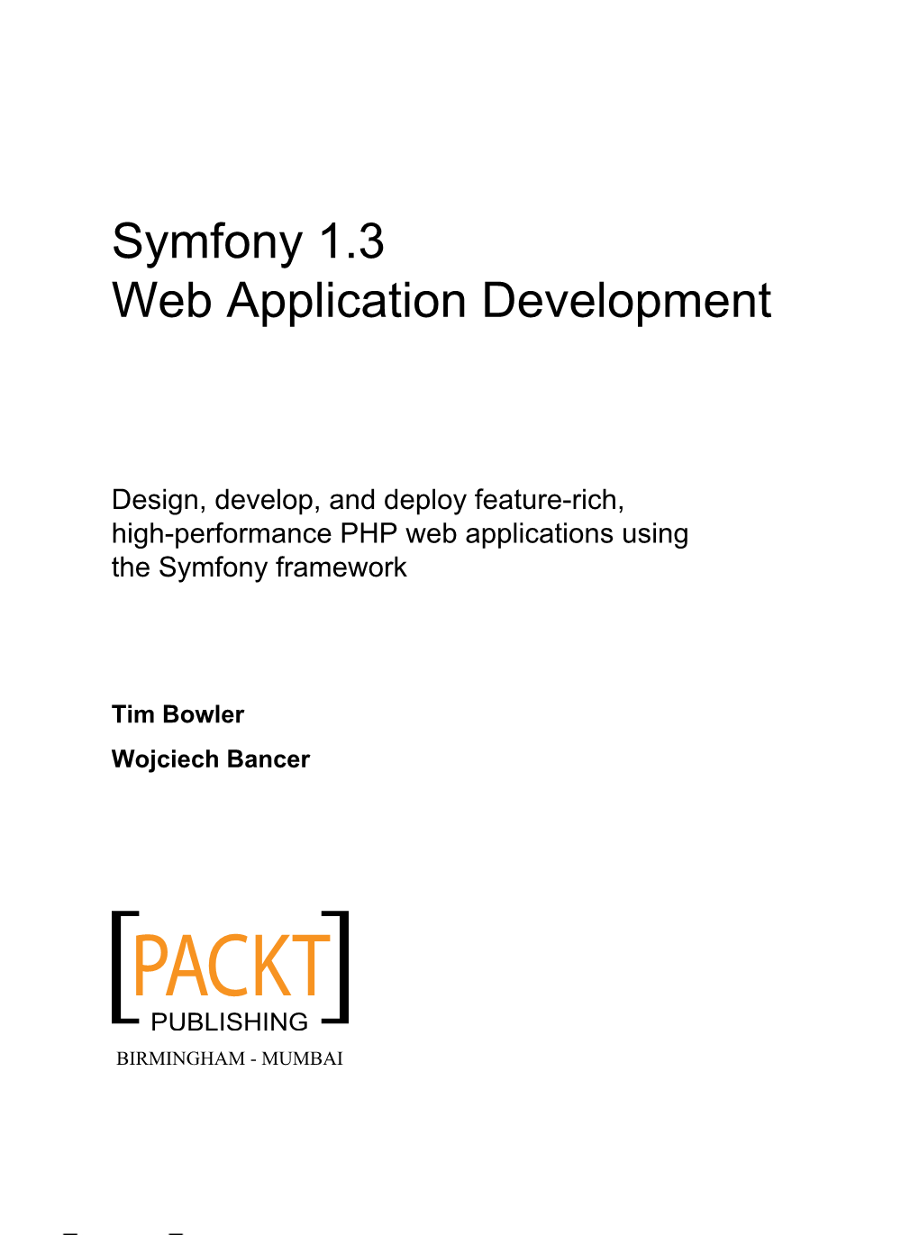 Symfony 1.3 Web Application Development