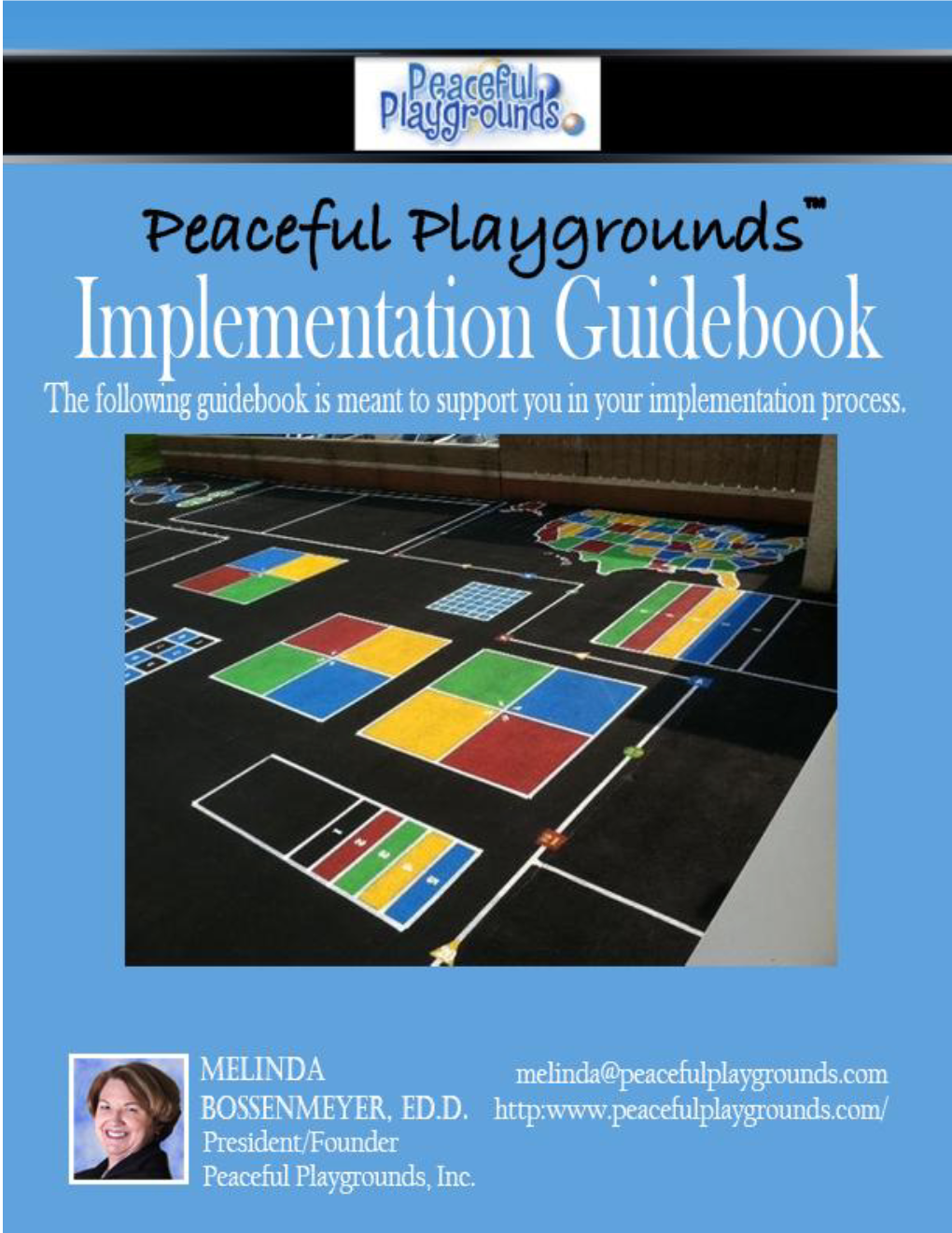 Peaceful Playgrounds Implementation Guide