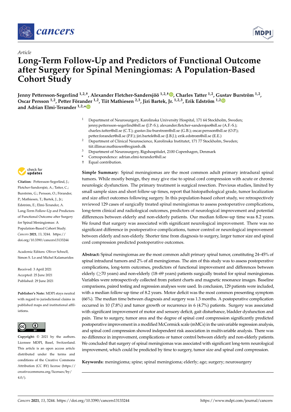 Long-Term Follow-Up and Predictors of Functional Outcome After Surgery for Spinal Meningiomas: a Population-Based Cohort Study