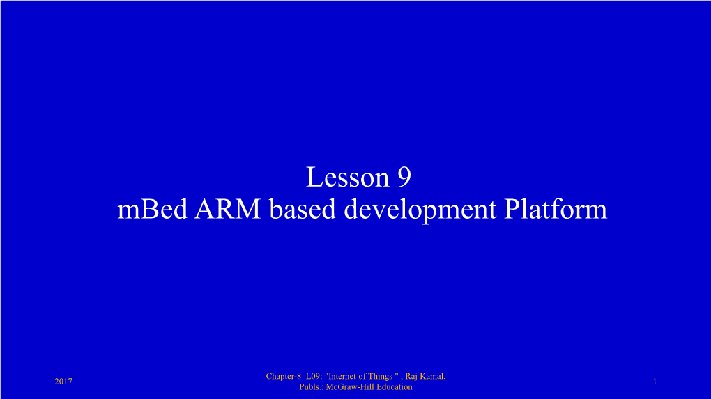 Lesson 9 Mbed ARM Based Development Platform