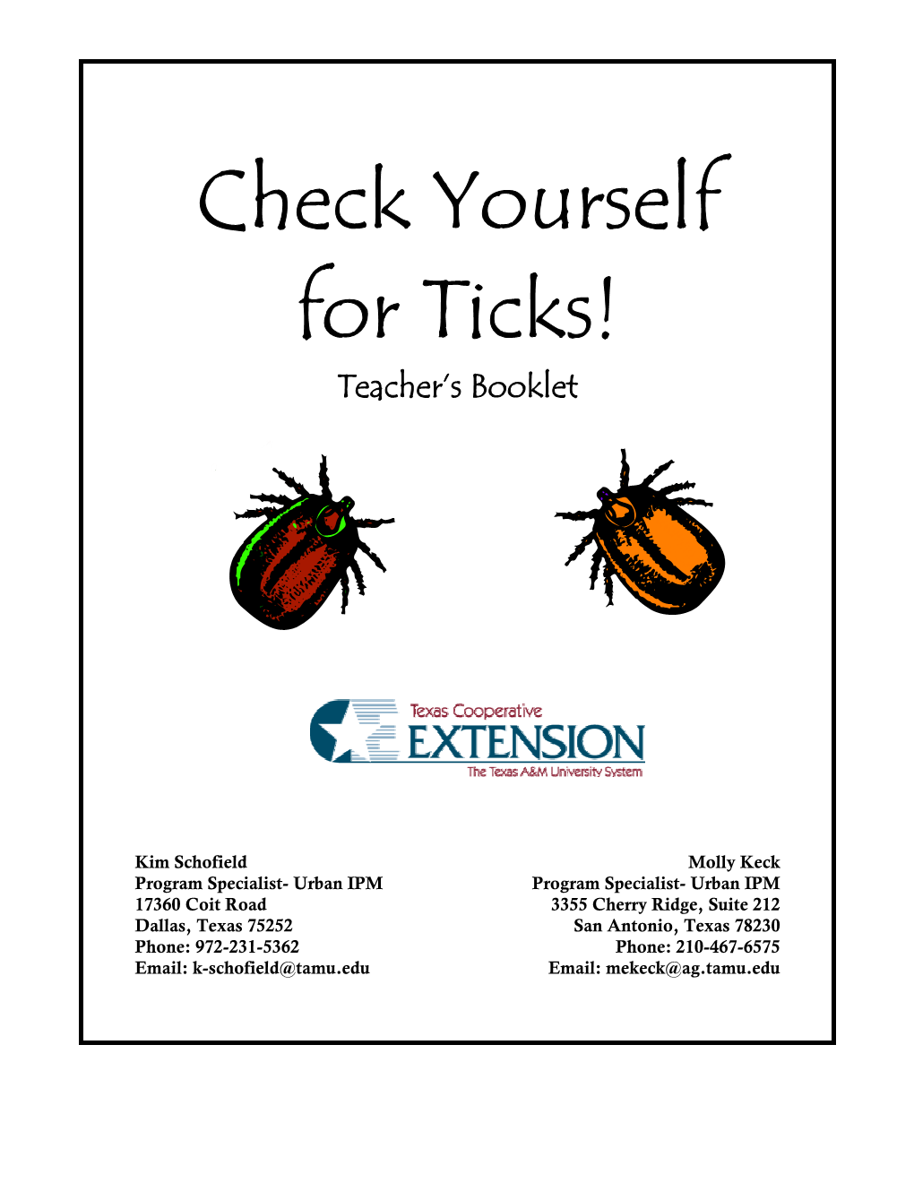 Check Yourself for Ticks! Teacher’S Booklet