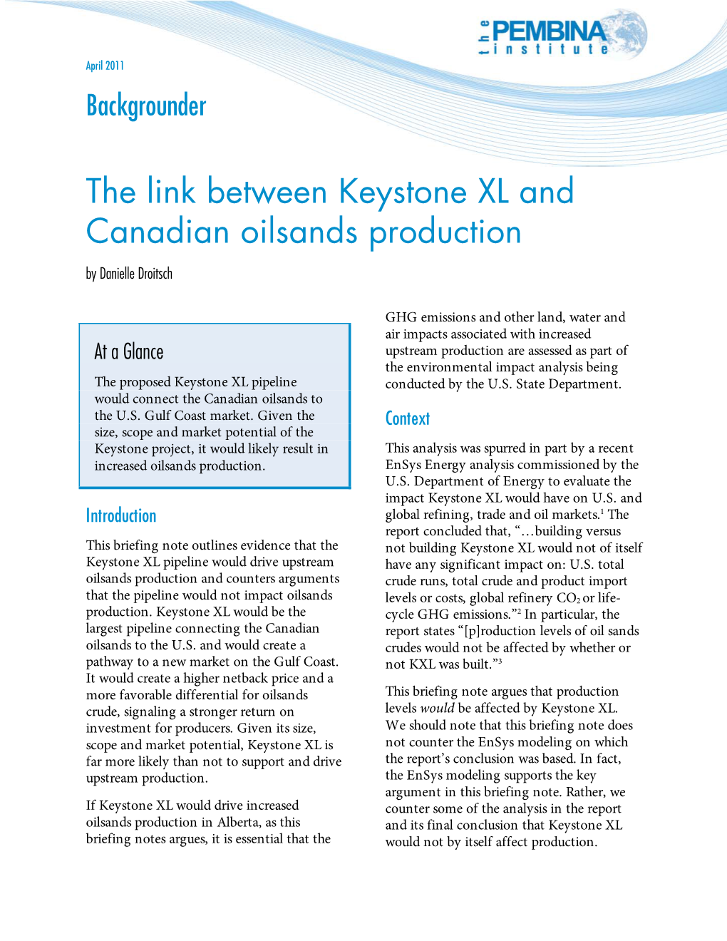 The Link Between Keystone XL and Canadian Oilsands Production by Danielle Droitsch