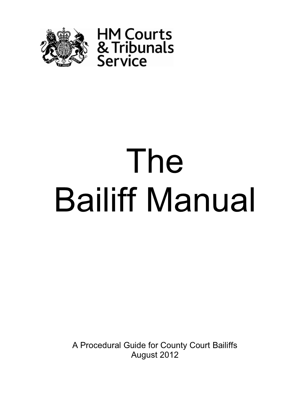 The Bailiff Manual