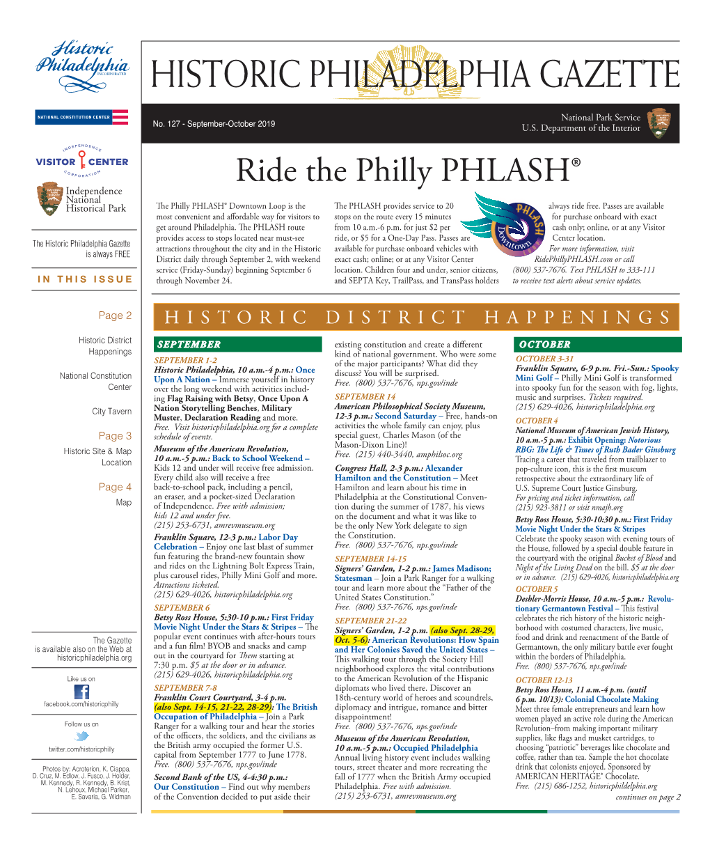 Ride the Philly PHLASH® Independence National Historical Park E Philly PHLASH® Downtown Loop Is the E PHLASH Provides Service to 20 Always Ride Free