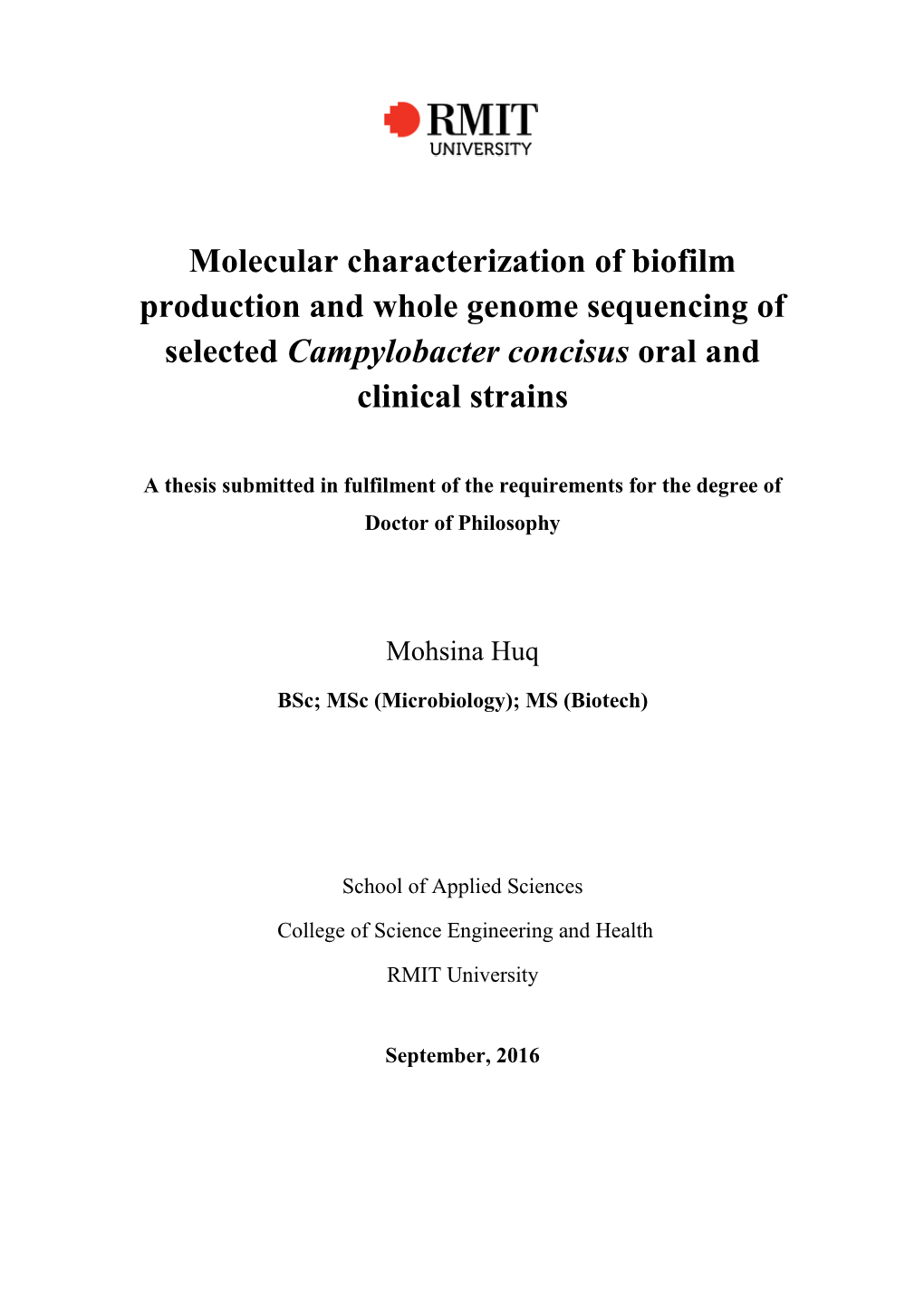 Molecular Characterization of Biofilm Production and Whole Genome Sequencing of Selected Campylobacter Concisus Oral and Clinical Strains