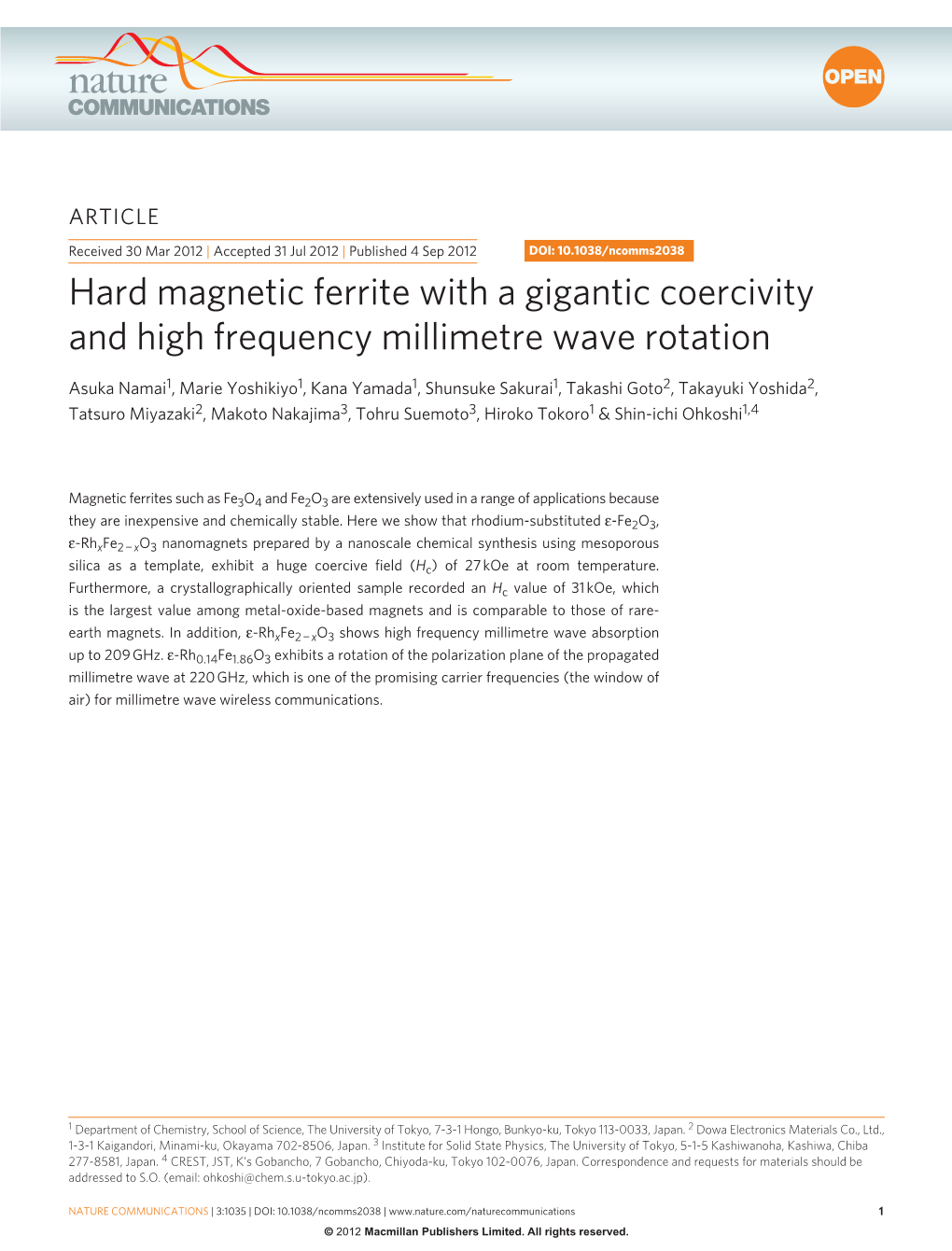 Hard Magnetic Ferrite with a Gigantic Coercivity and High Frequency Millimetre Wave Rotation