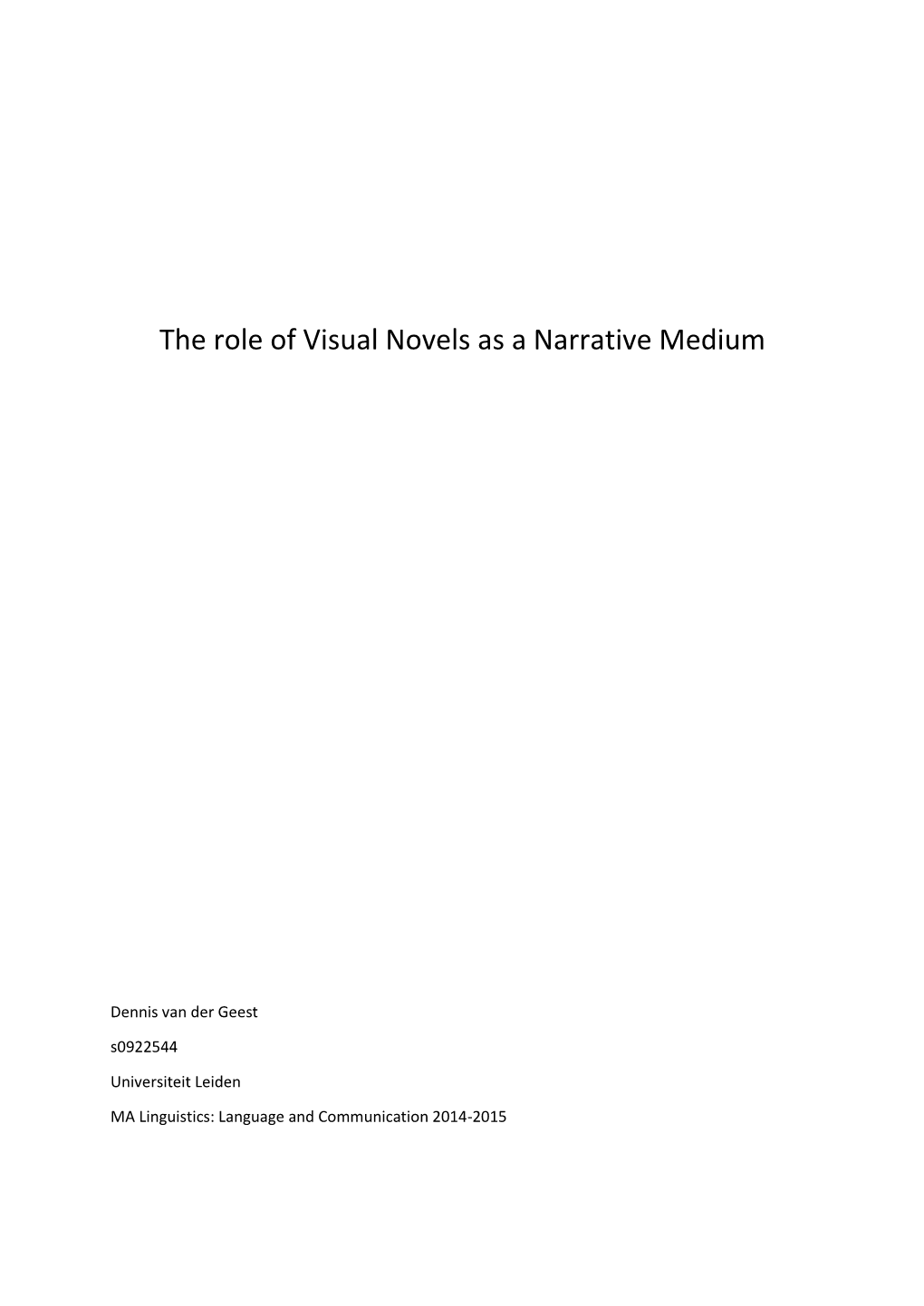 The Role of Visual Novels As a Narrative Medium