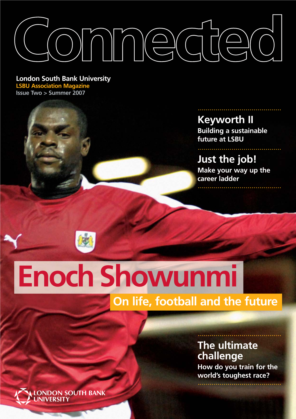 Enoch Showunmi on Life, Football and the Future