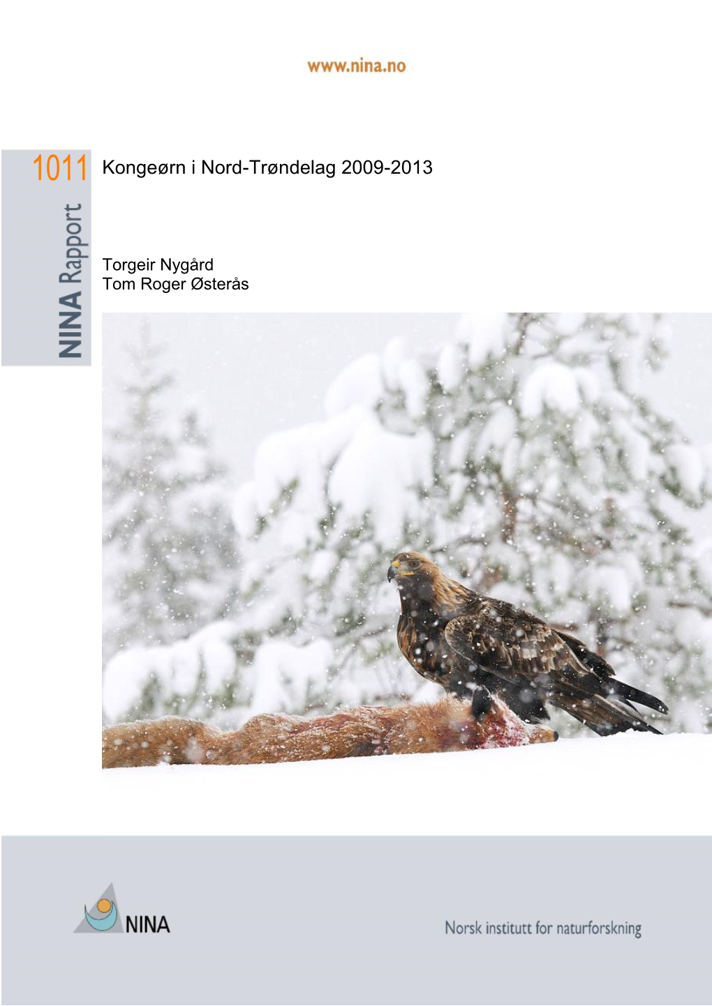 NINA Rapport 1011. Kongeørn I Nord-Trøndelag 2009-2013