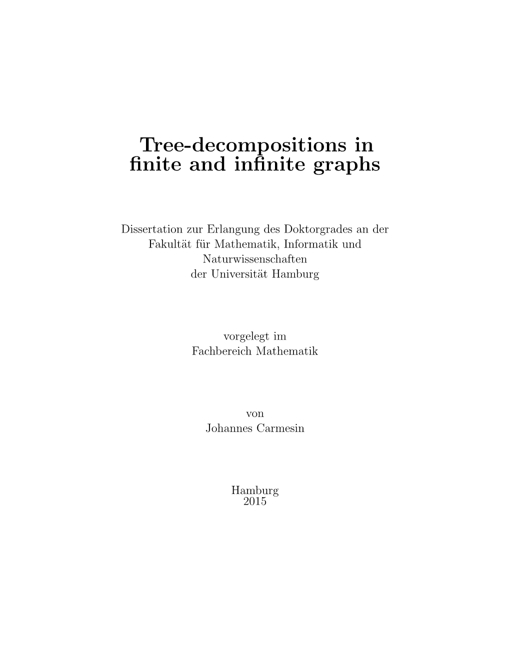 Tree-Decompositions in Finite and Infinite Graphs