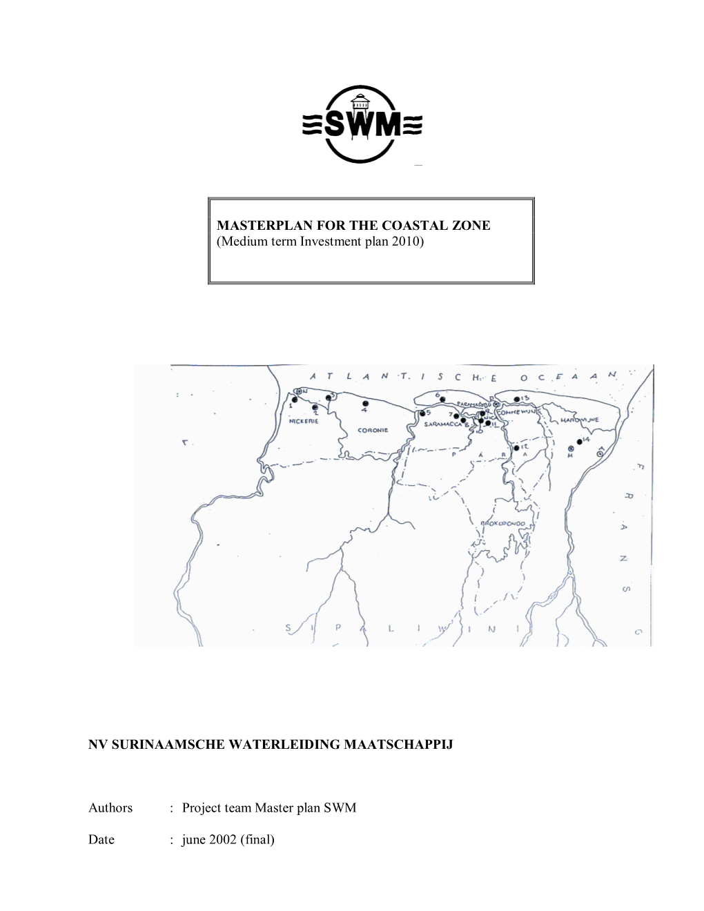 MASTERPLAN for the COASTAL ZONE (Medium Term Investment Plan 2010)