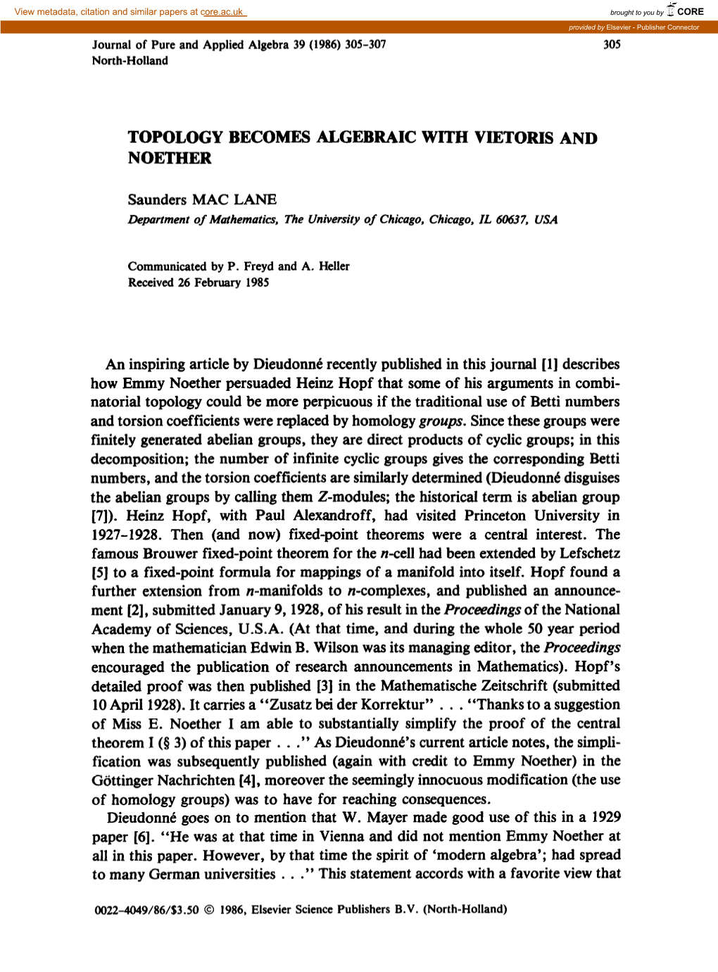 Topology Becomes Algebraic with Vietoris and Noether