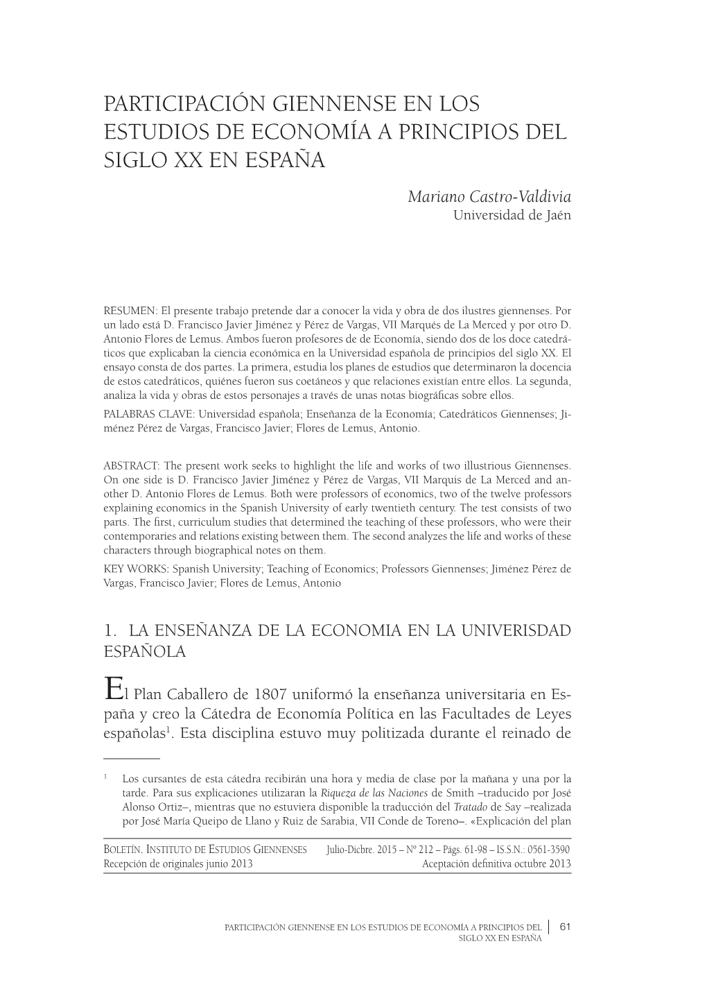 Participación Giennense En Los Estudios De Economía a Principios Del Siglo XX En España Mariano Castro-Valdivia Universidad De Jaén