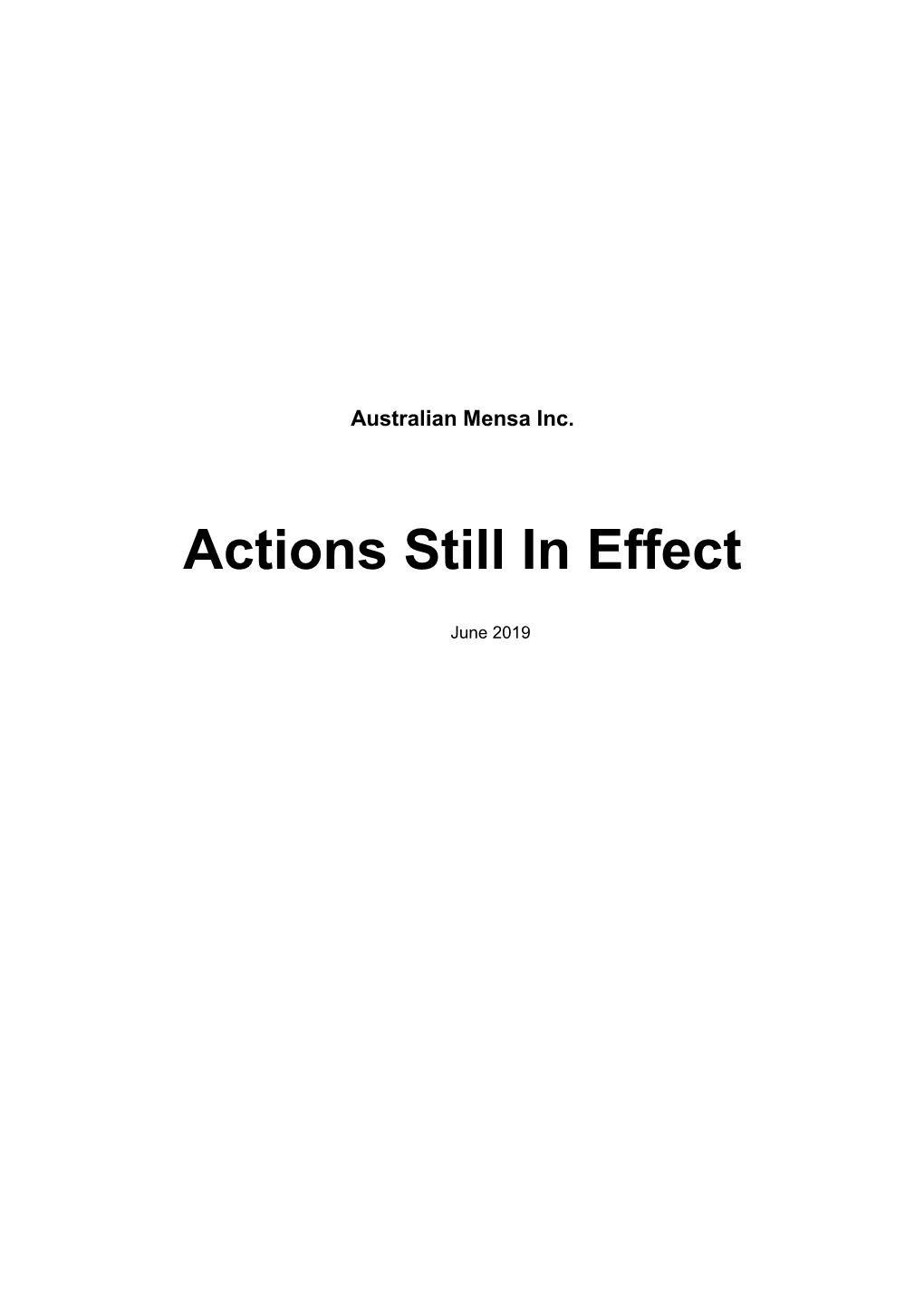 Actions Still in Effect