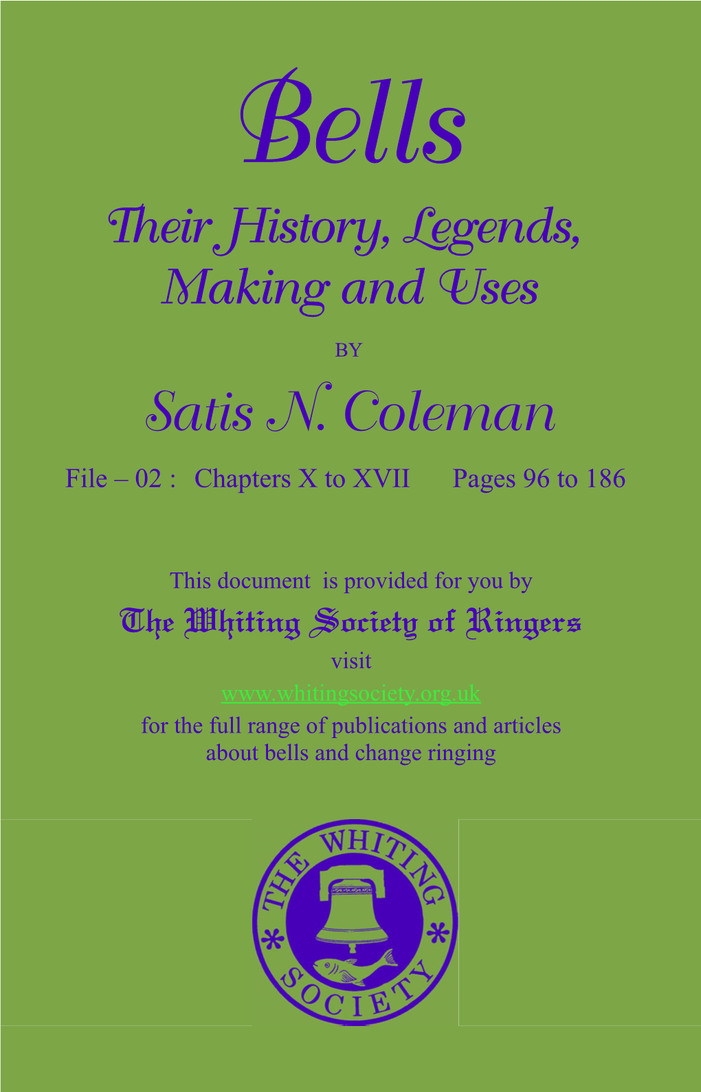 Satis N. Coleman File – 02 : Chapters X to XVII Pages 96 to 186