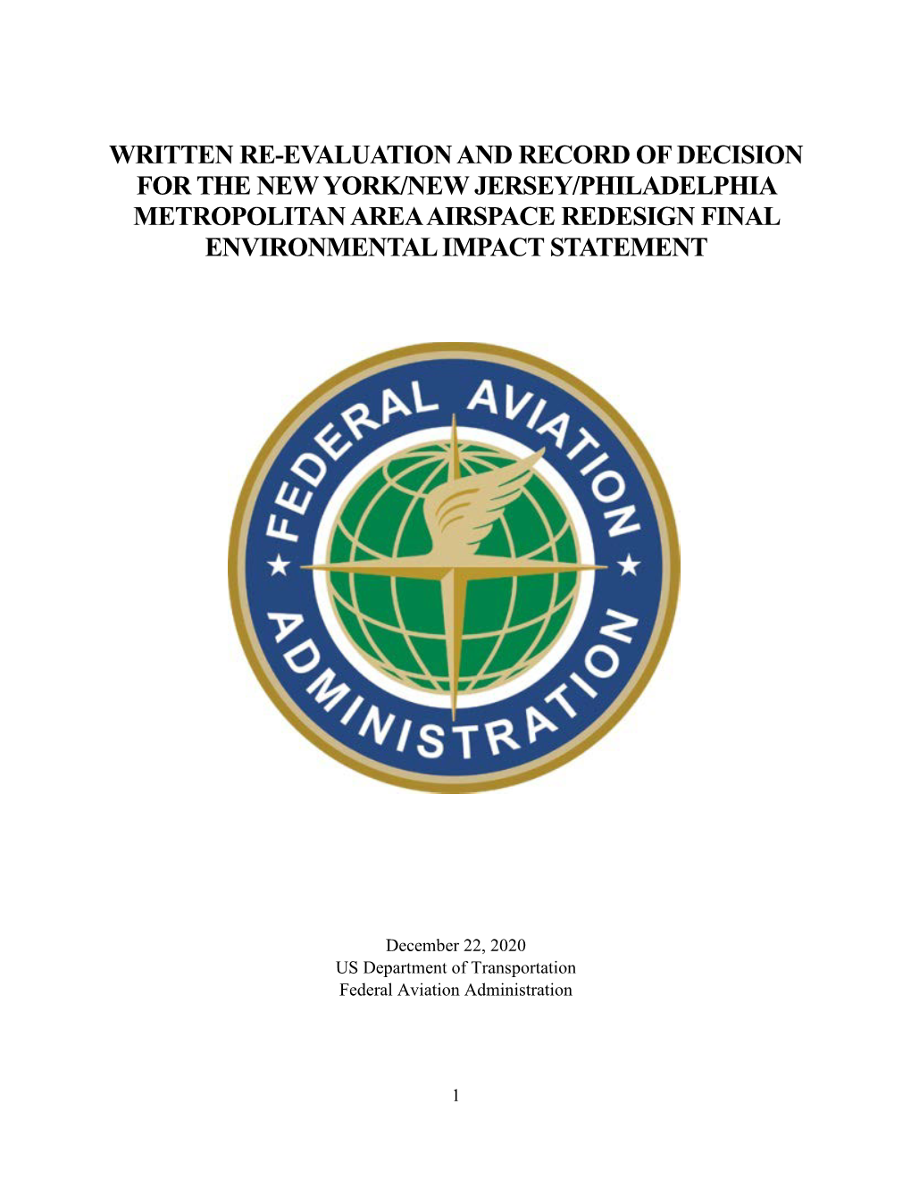 Written Re-Evaluation and Record of Decision for the New York/New Jersey/Philadelphia Metropolitan Area Airspace Redesign Final Environmental Impact Statement