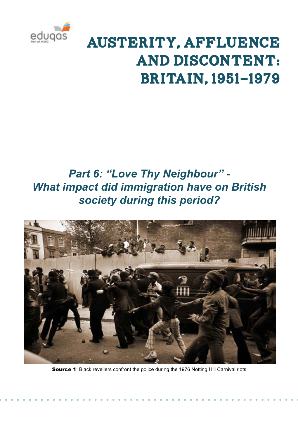 Austerity, Affluence and Discontent: Britain, 1951-1979