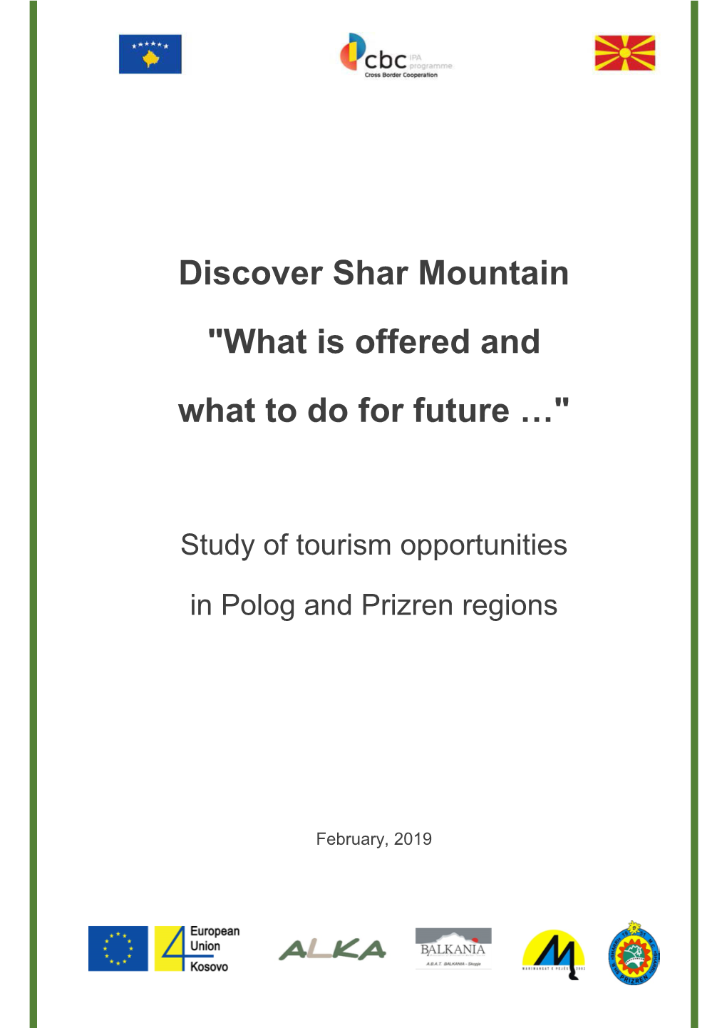 Discover Shar Mountain "What Is Offered and What to Do for Future …"