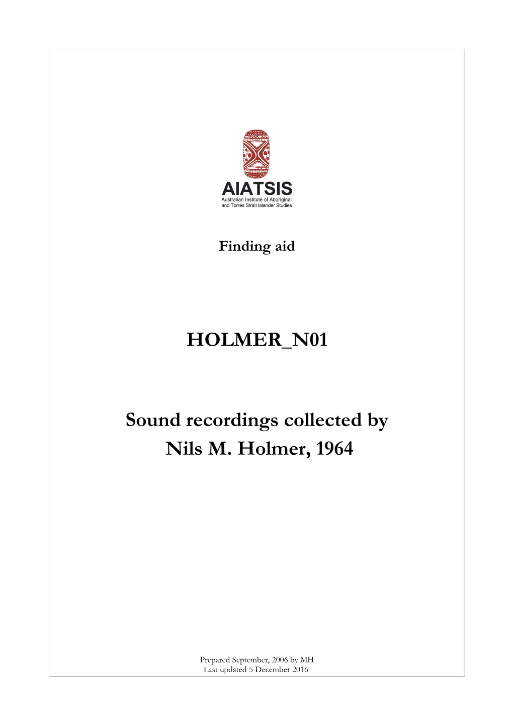 Guide to Sound Recordings Collected by Nils M. Holmer
