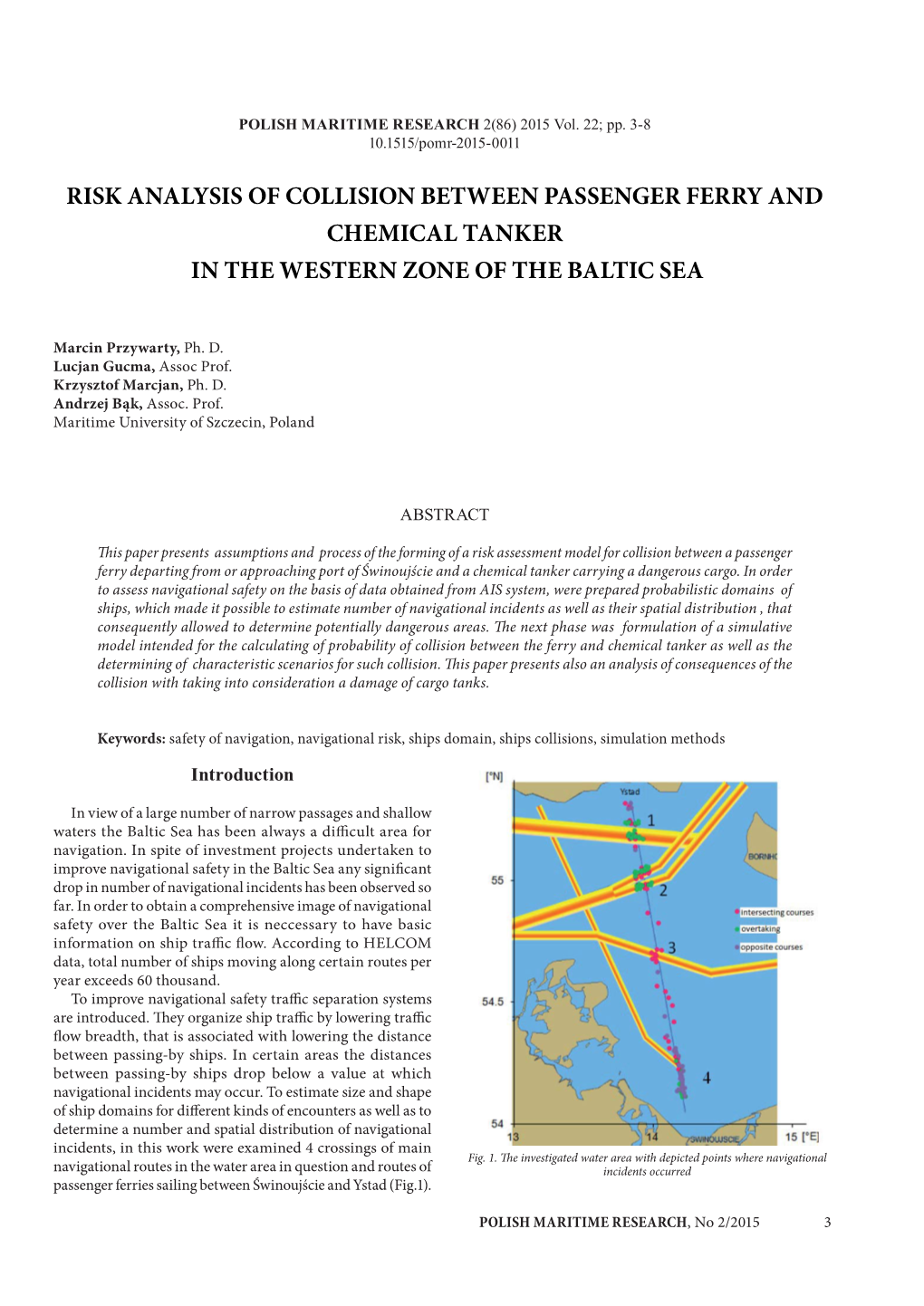 Risk Analysis of Collision Between Passenger Ferry and Chemical Tanker in the Western Zone of the Baltic Sea