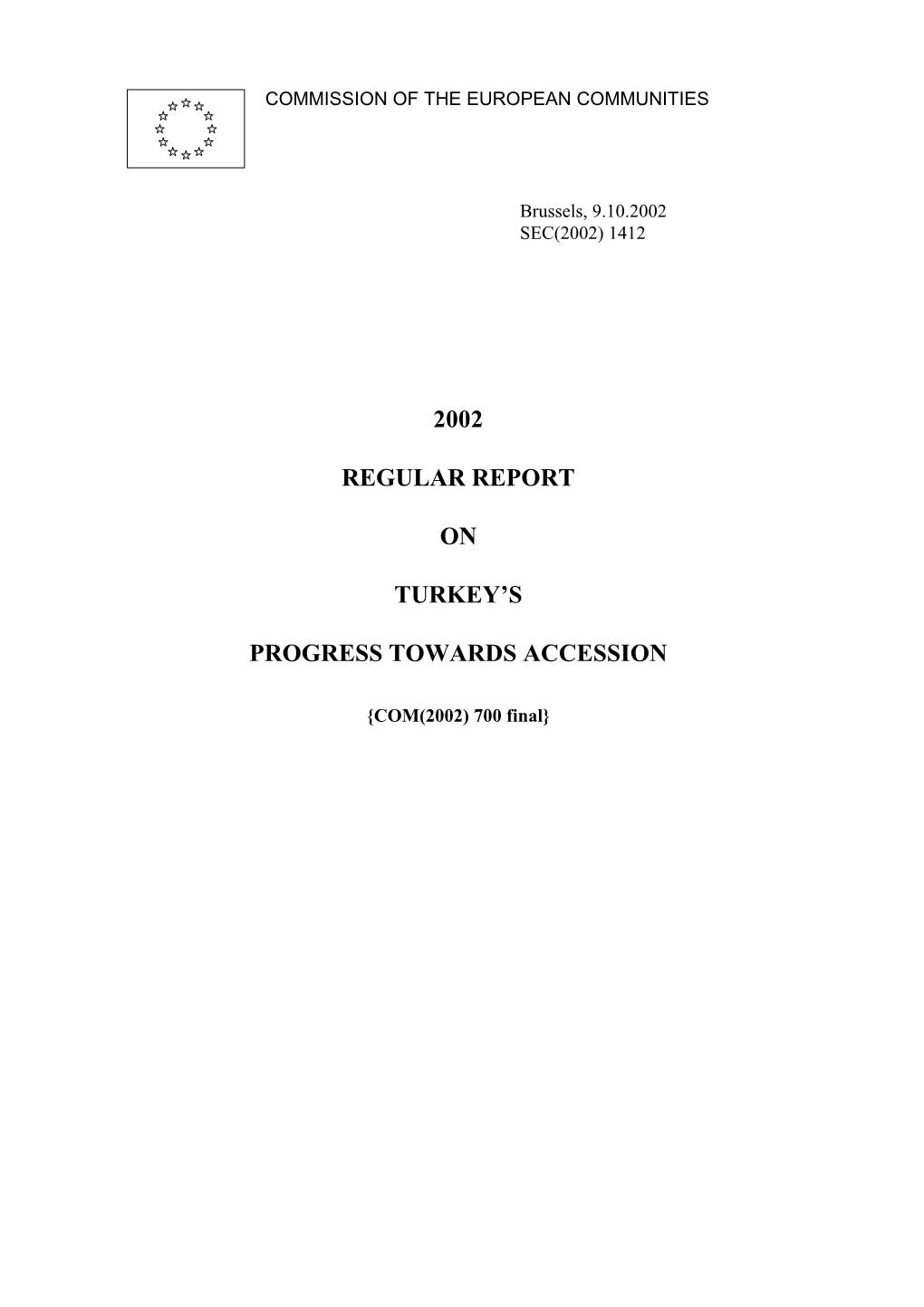 2002 Regular Report on Turkey's Progress Towards Accession