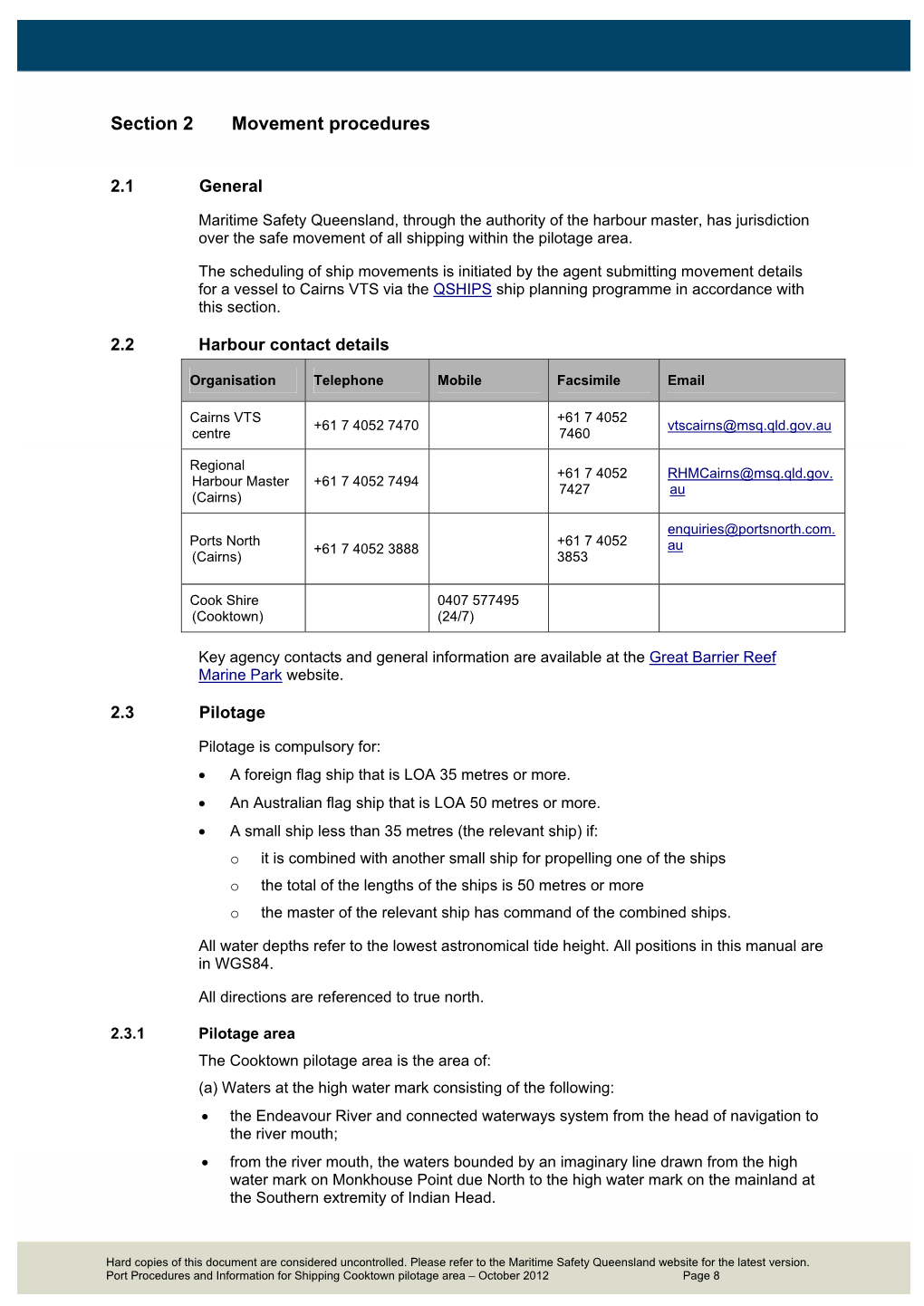 Port Procedures and Information for Shipping, Cooktown Pilotage Area