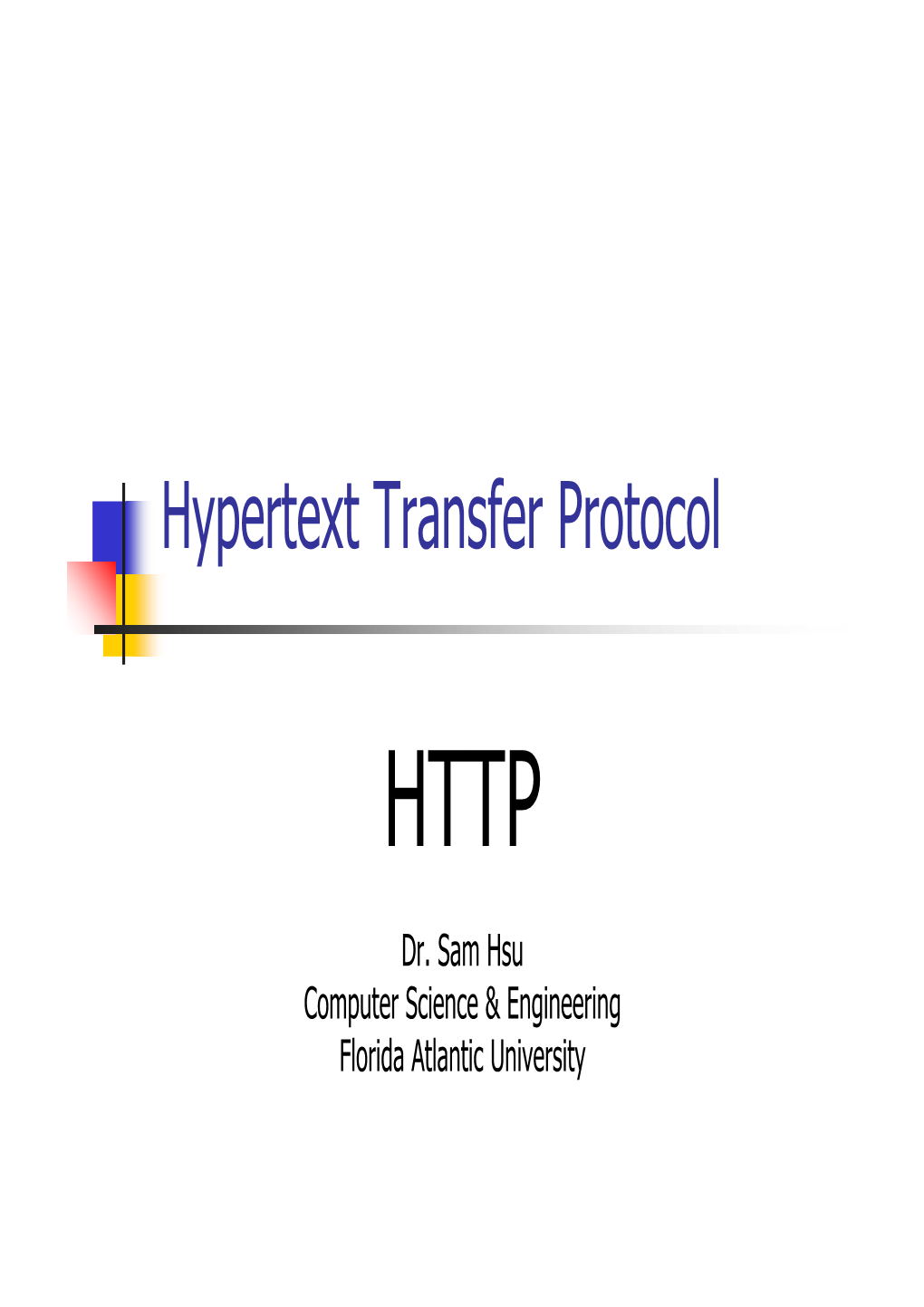 Hypertext Transfer Protocol