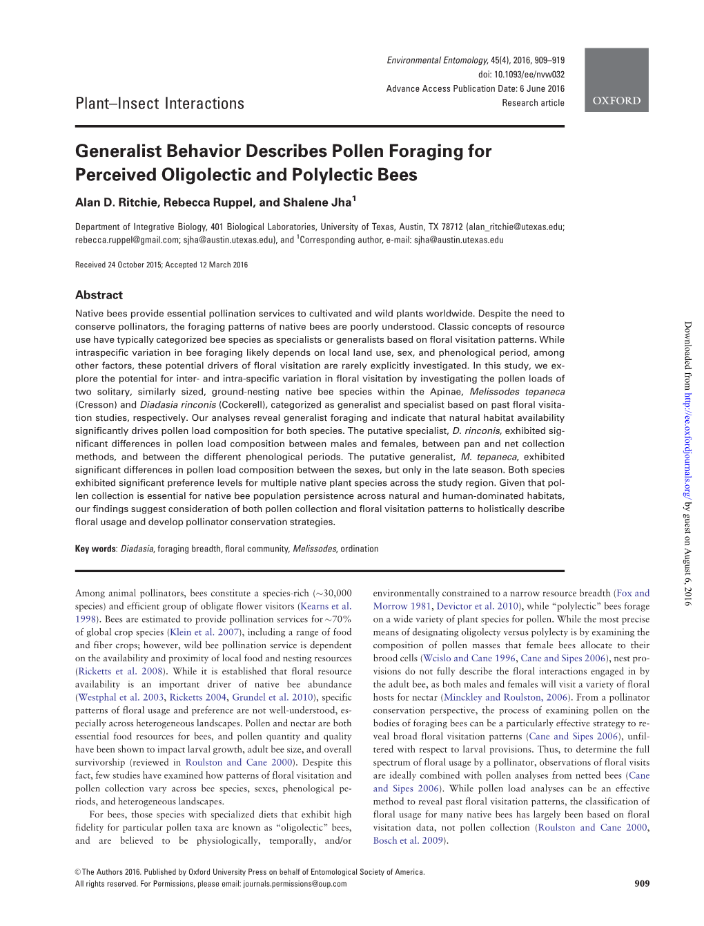 Generalist Behavior Describes Pollen Foraging for Perceived Oligolectic and Polylectic Bees