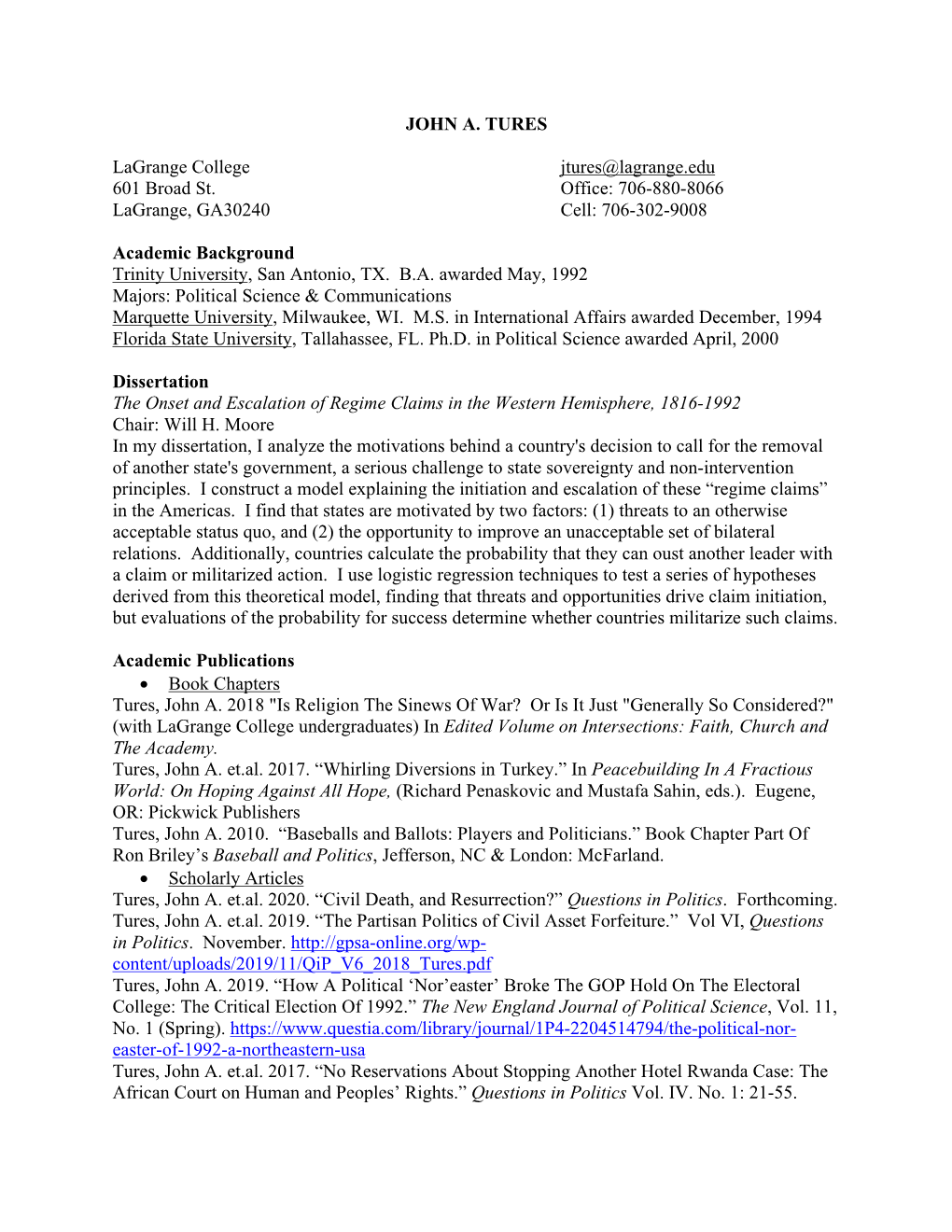 JOHN A. TURES Lagrange College Jtures@Lagrange.Edu 601 Broad St