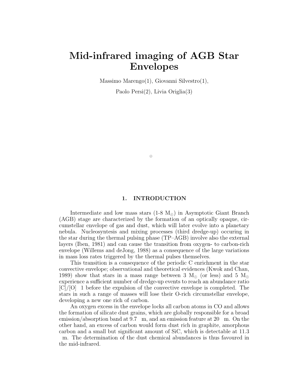 Mid-Infrared Imaging of AGB Star Envelopes