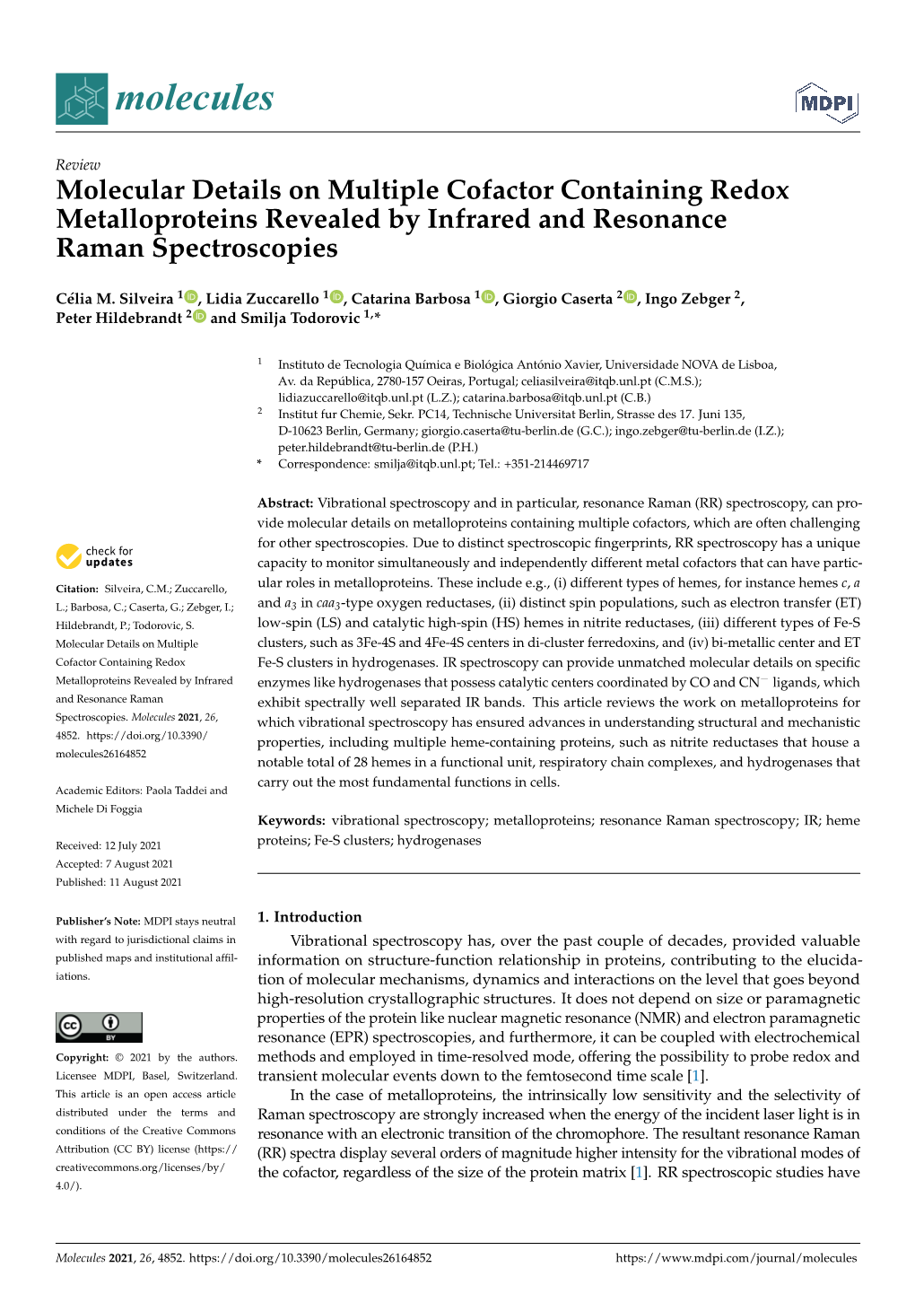 Molecular Details on Multiple Cofactor Containing Redox Metalloproteins Revealed by Infrared and Resonance Raman Spectroscopies