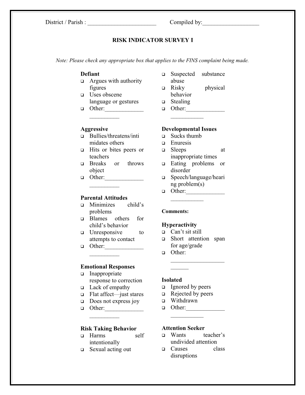 Risk Indicator Survey I