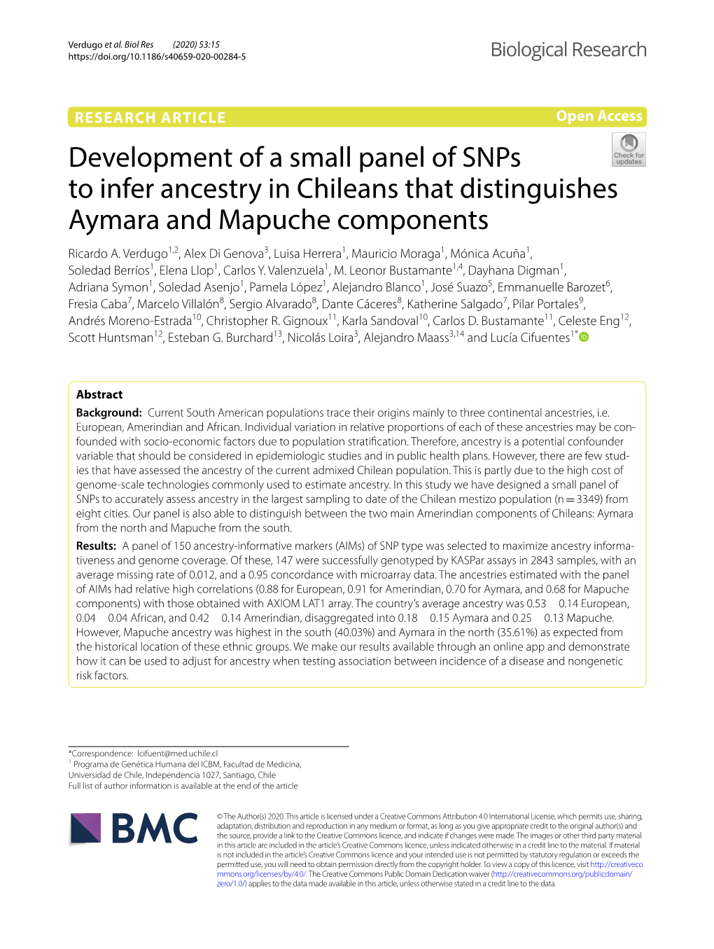 Development of a Small Panel of Snps to Infer Ancestry in Chileans That Distinguishes Aymara and Mapuche Components Ricardo A