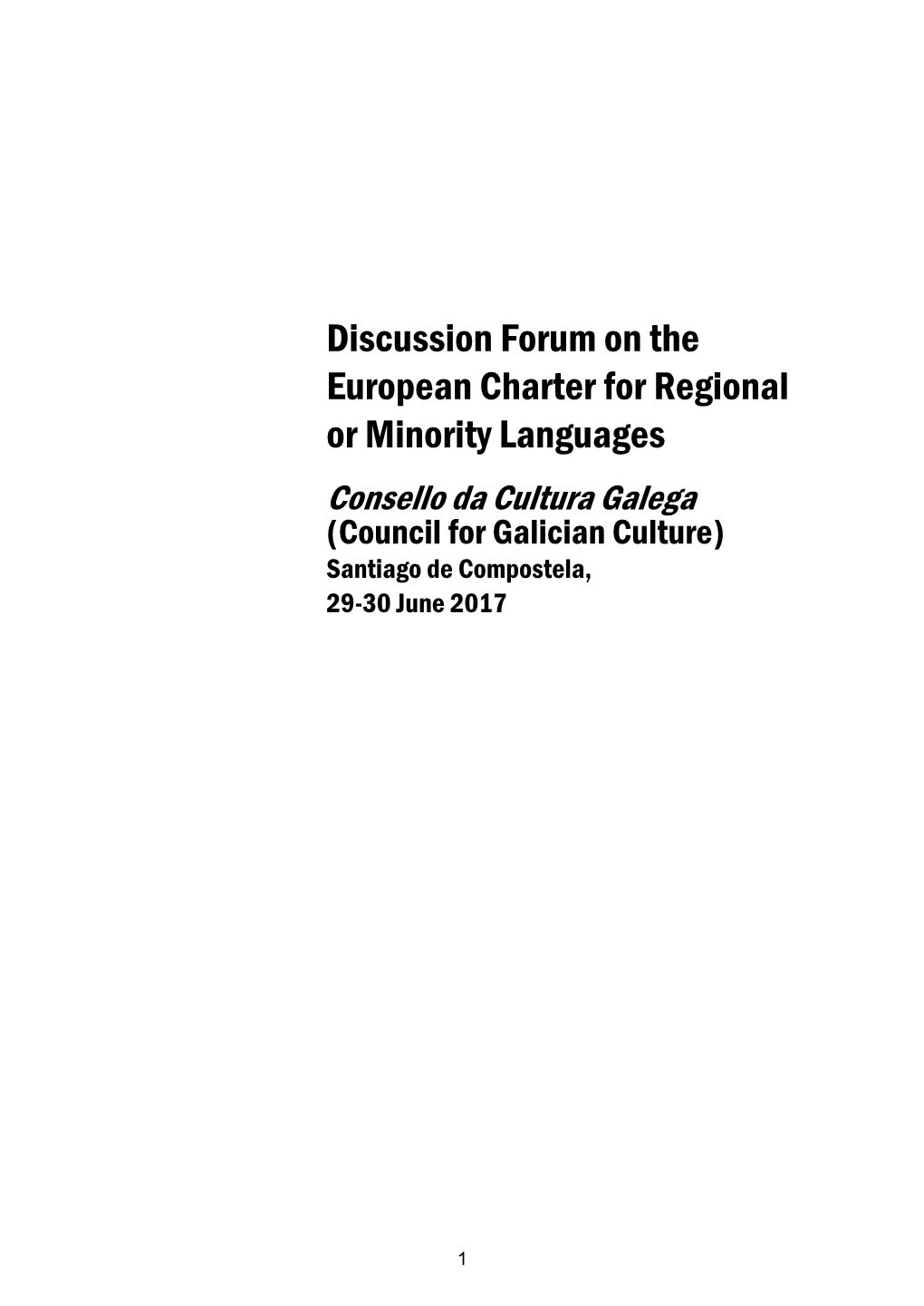 Discussion Forum on the European Charter for Regional Or Minority