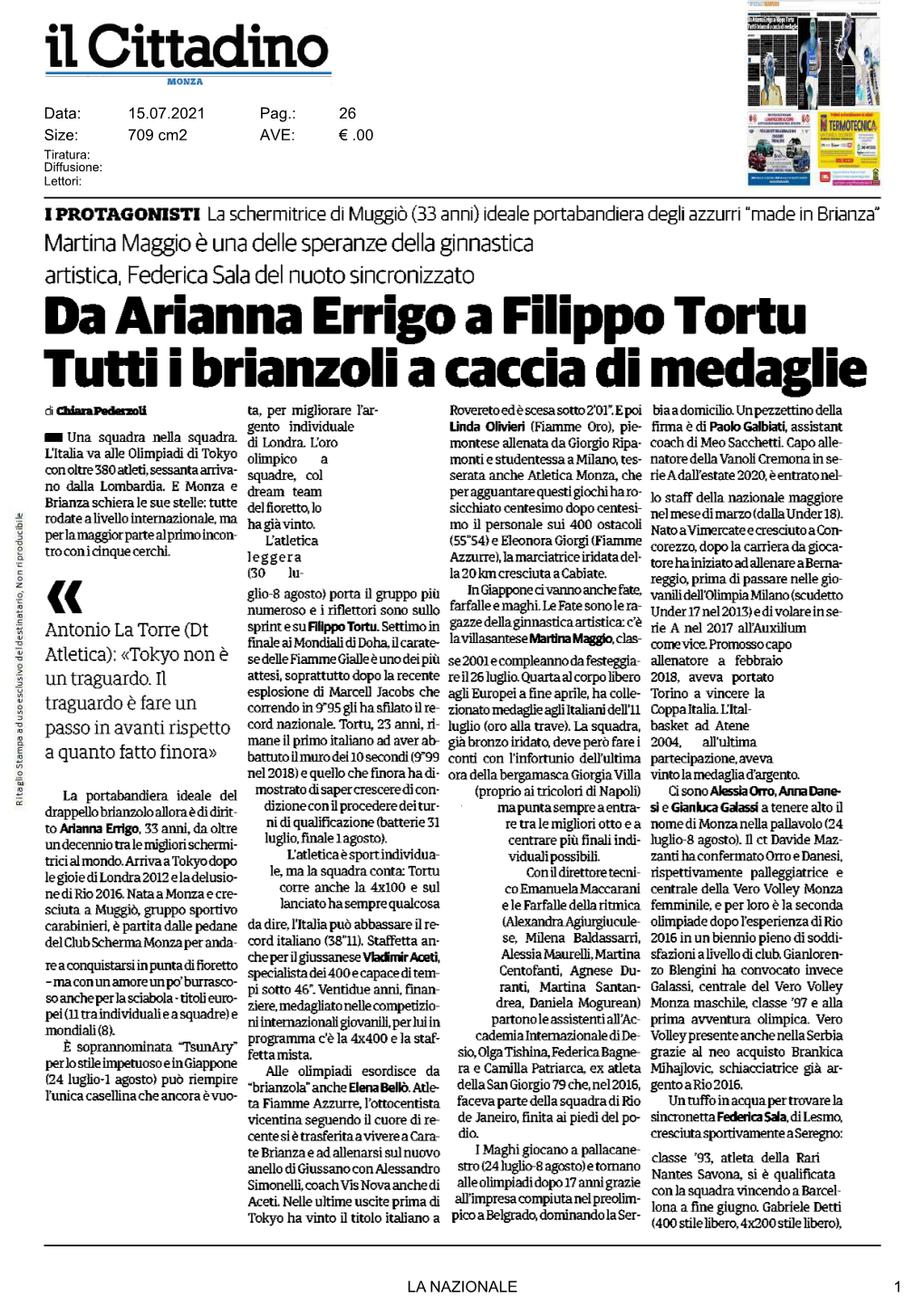 Da Arianna Errigo a Filippo Tortu Tutti I Brianzoli a Caccia Di Medaglie Di Chiara Pederzoli Ta, Per Migliorare L'ar­ Rovereto Ed È Scesa Sotto 2'01"