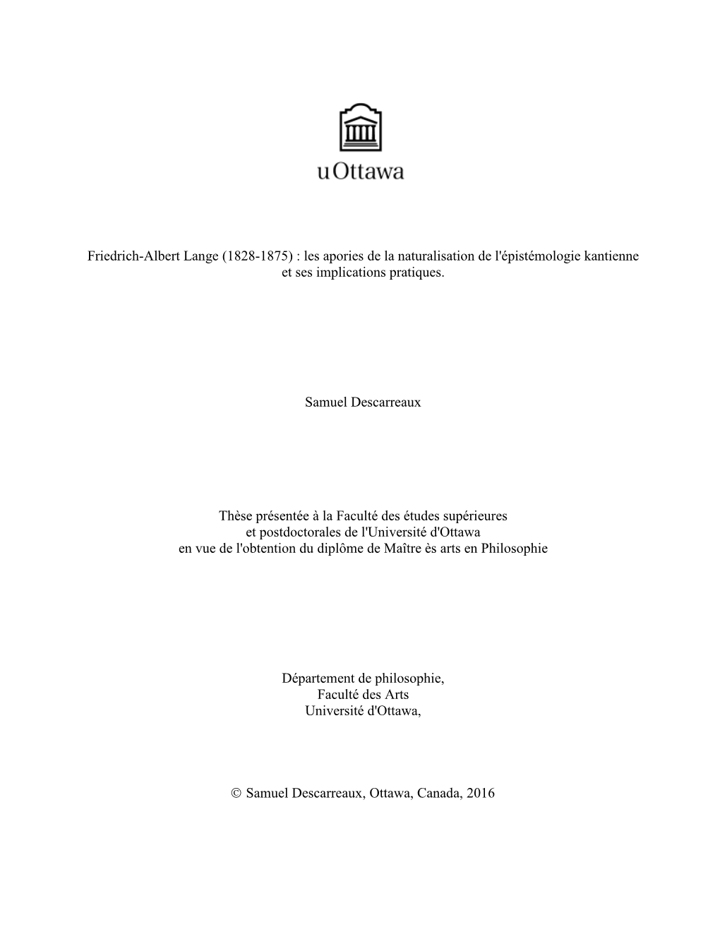 Friedrich-Albert Lange (1828-1875) : Les Apories De La Naturalisation De L'épistémologie Kantienne Et Ses Implications Pratiques