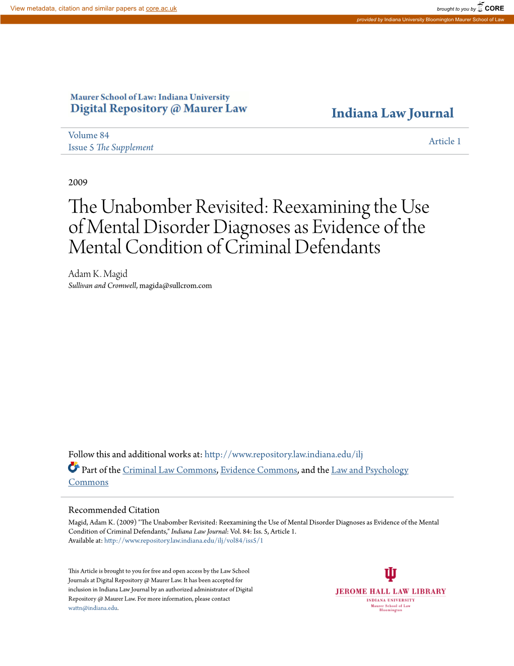 The Unabomber Revisited: Reexamining the Use of Mental Disorder Diagnoses As Evidence of the Mental Condition of Criminal Defendants