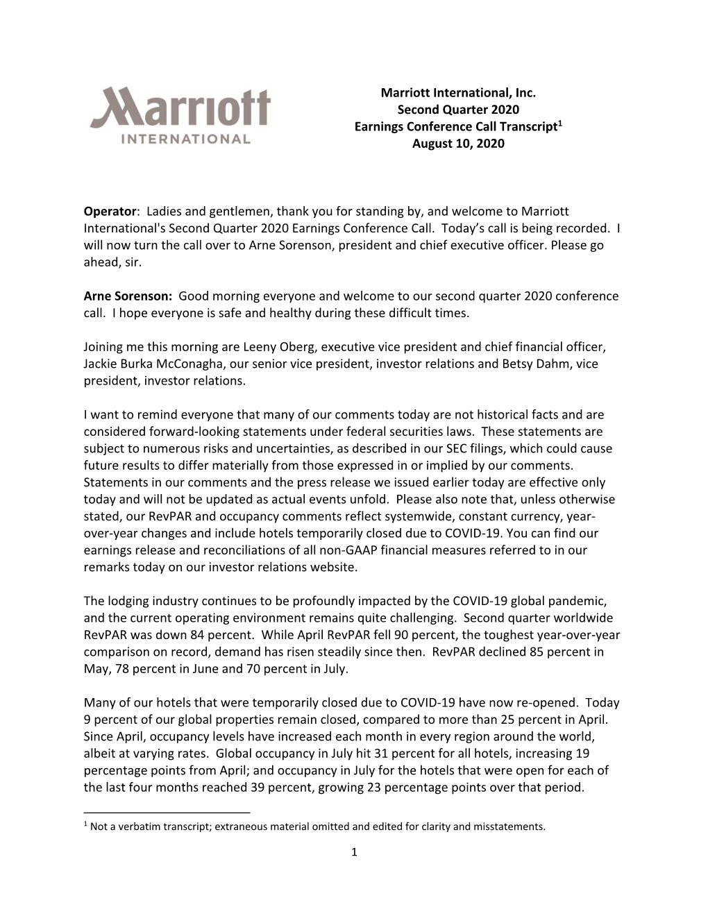 Marriott International, Inc. Second Quarter 2020 Earnings Conference Call Transcript1 August 10, 2020