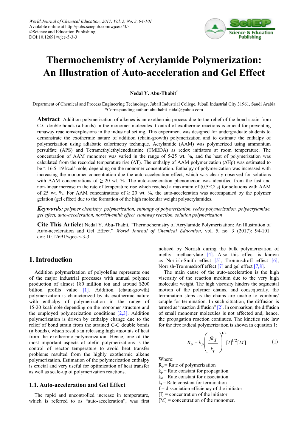 Thermochemistry of Acrylamide Polymerization: an Illustration of Auto-Acceleration and Gel Effect