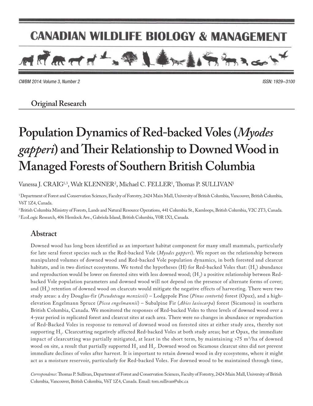 Population Dynamics of Red-Backed Voles (Myodes Gapperi) and Heir Relationship to Downed Wood in Managed Forests of Southern British Columbia