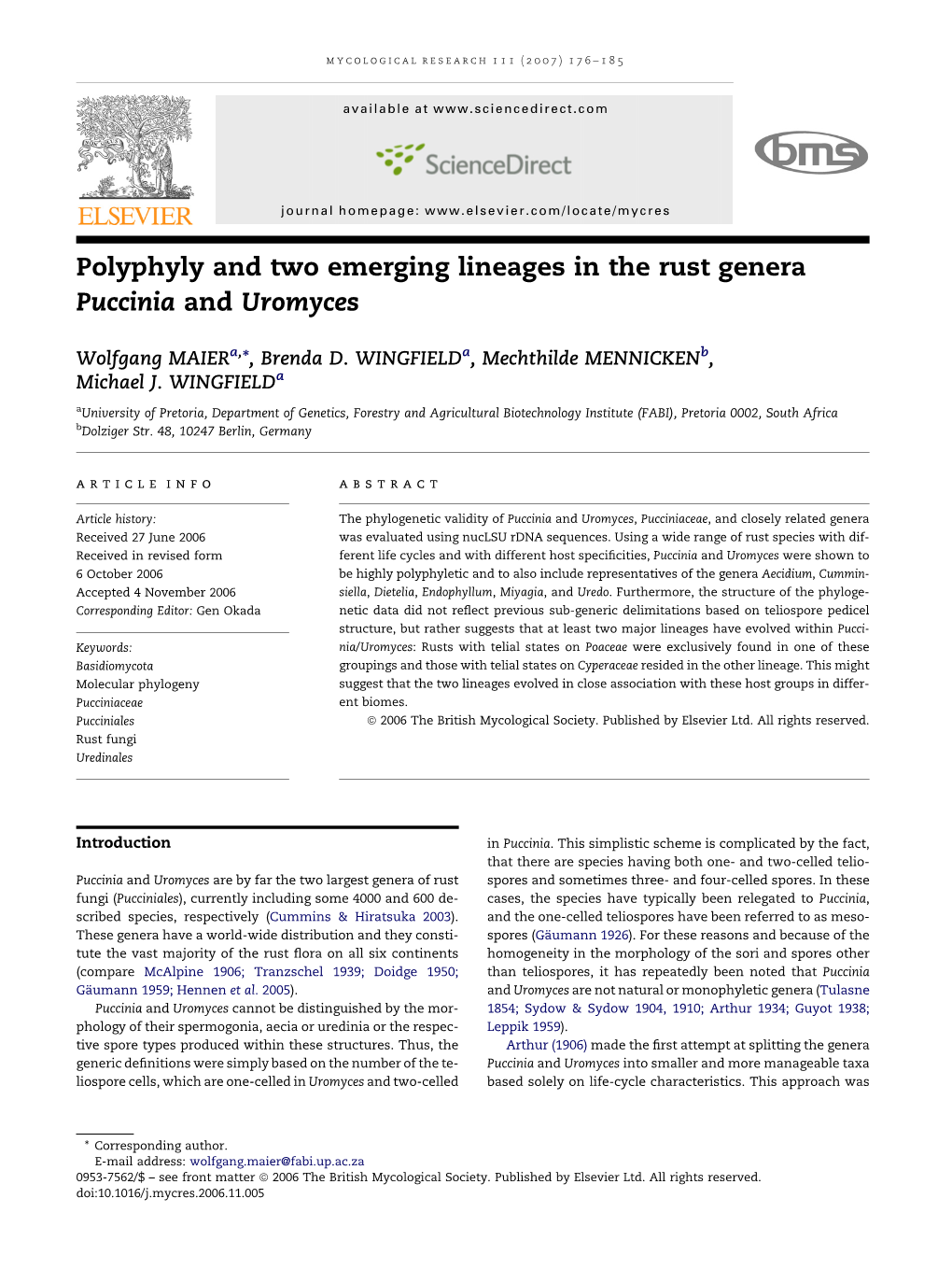 Polyphyly and Two Emerging Lineages in the Rust Genera Puccinia and Uromyces