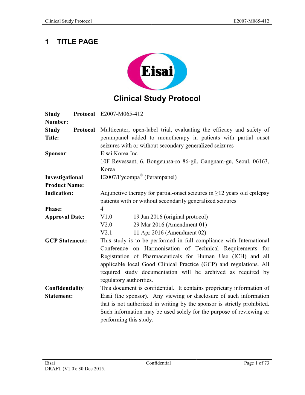 Study Protocol E2007-M065-412