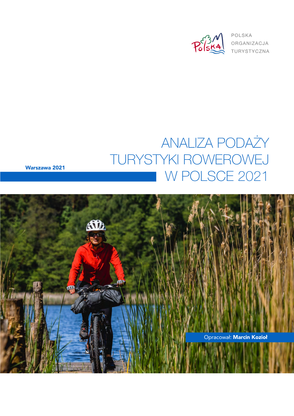 Analiza Podaży Turystyki Rowerowej 2021