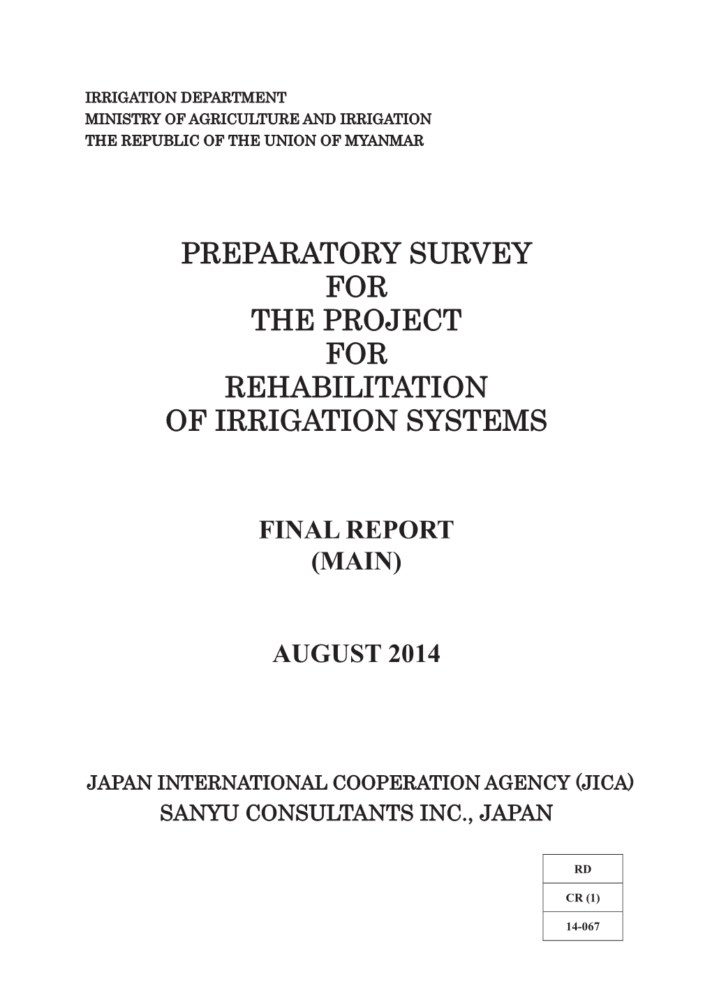 Preparatory Survey for the Project for Rehabilitation of Irrigation Systems