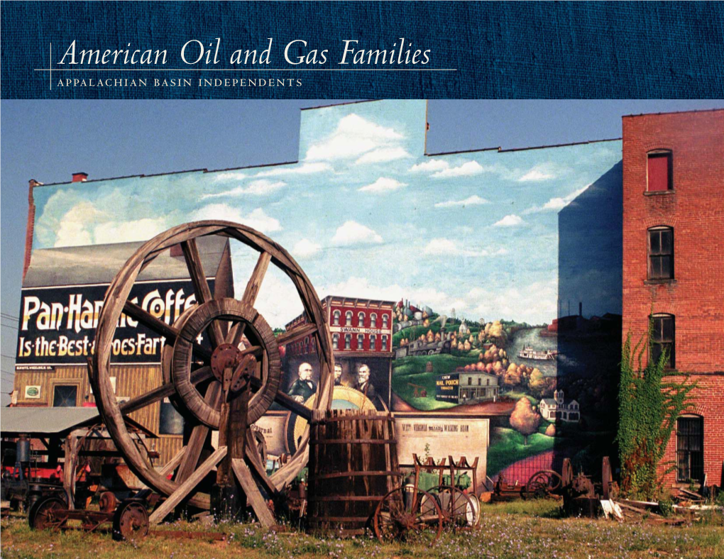 American Oil and Gas Families, Appalachian Basin Independents