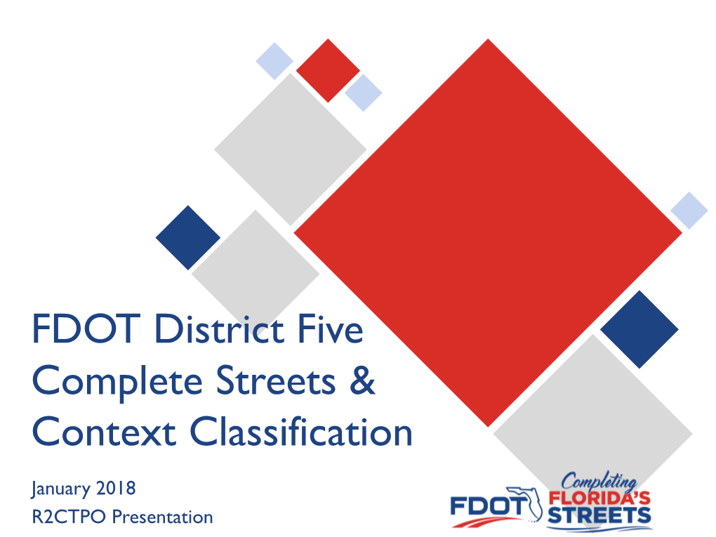 FDOT District Five Complete Streets & Context Classification