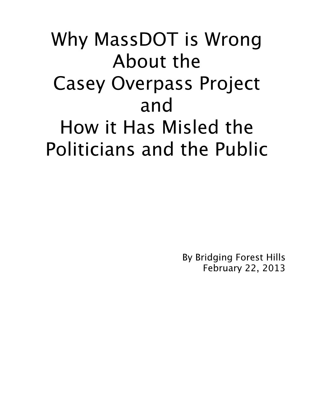 Why Massdot Is Wrong About the Casey Project